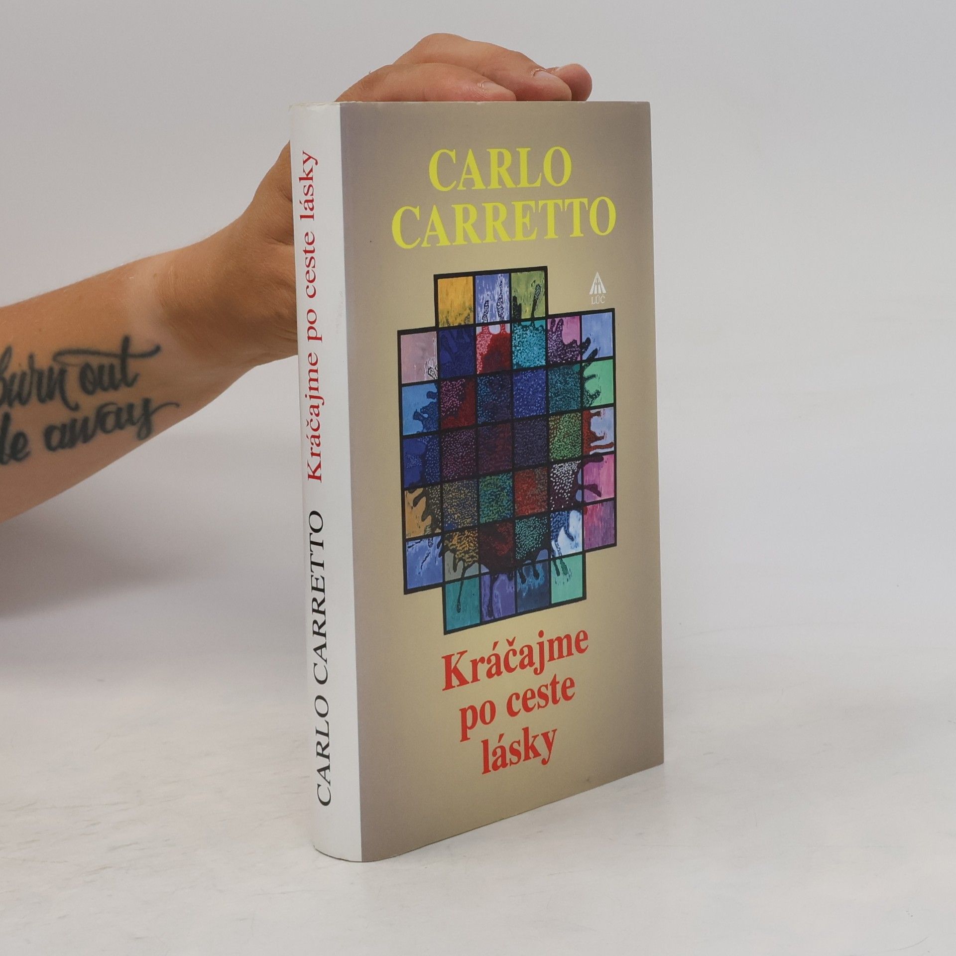 Carlo Carretto Kráčajme po ceste lásky