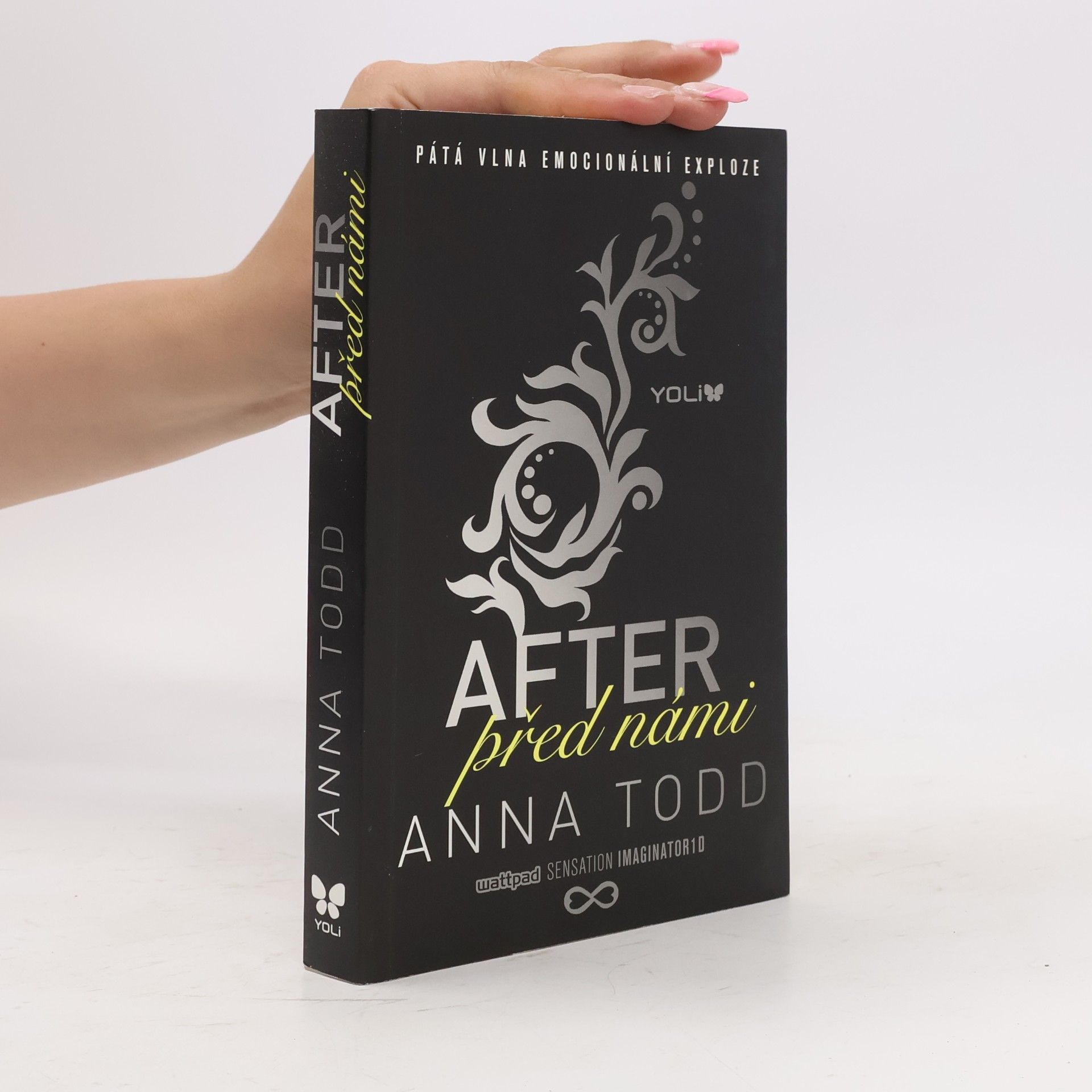 Anna Todd After 5. Před námi