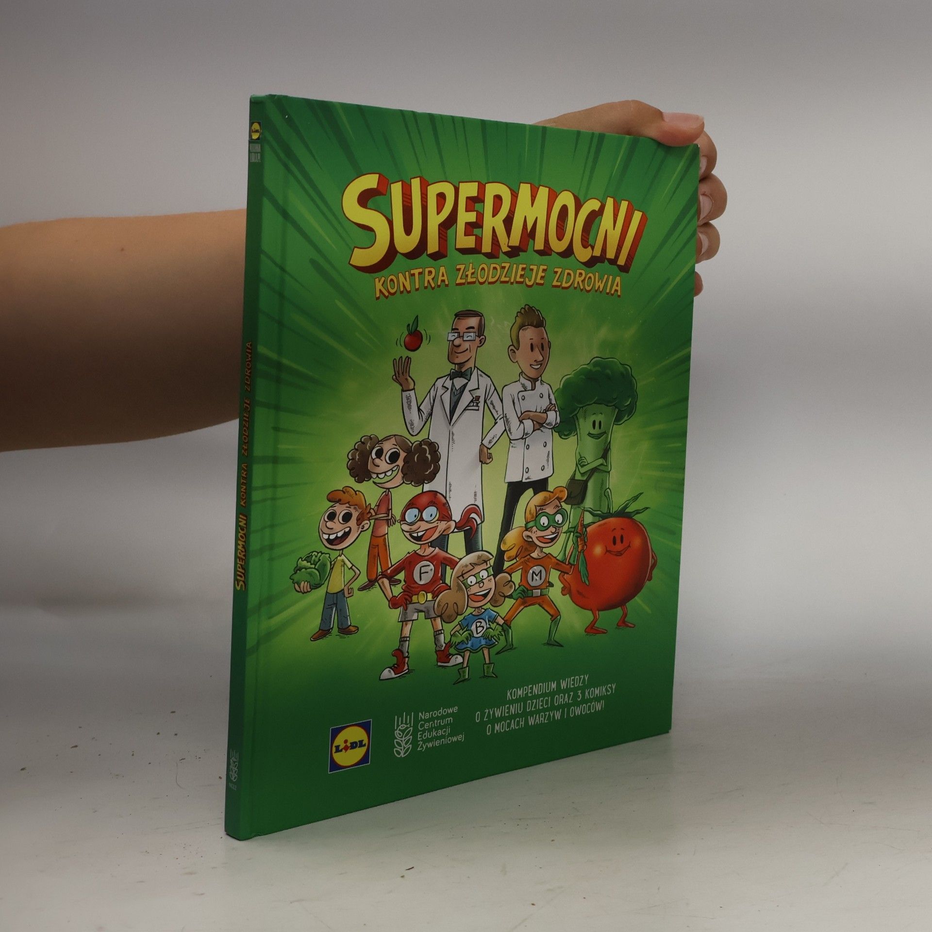 Autorenkollektiv Supermocni. Kontra złodzieje zdrowia