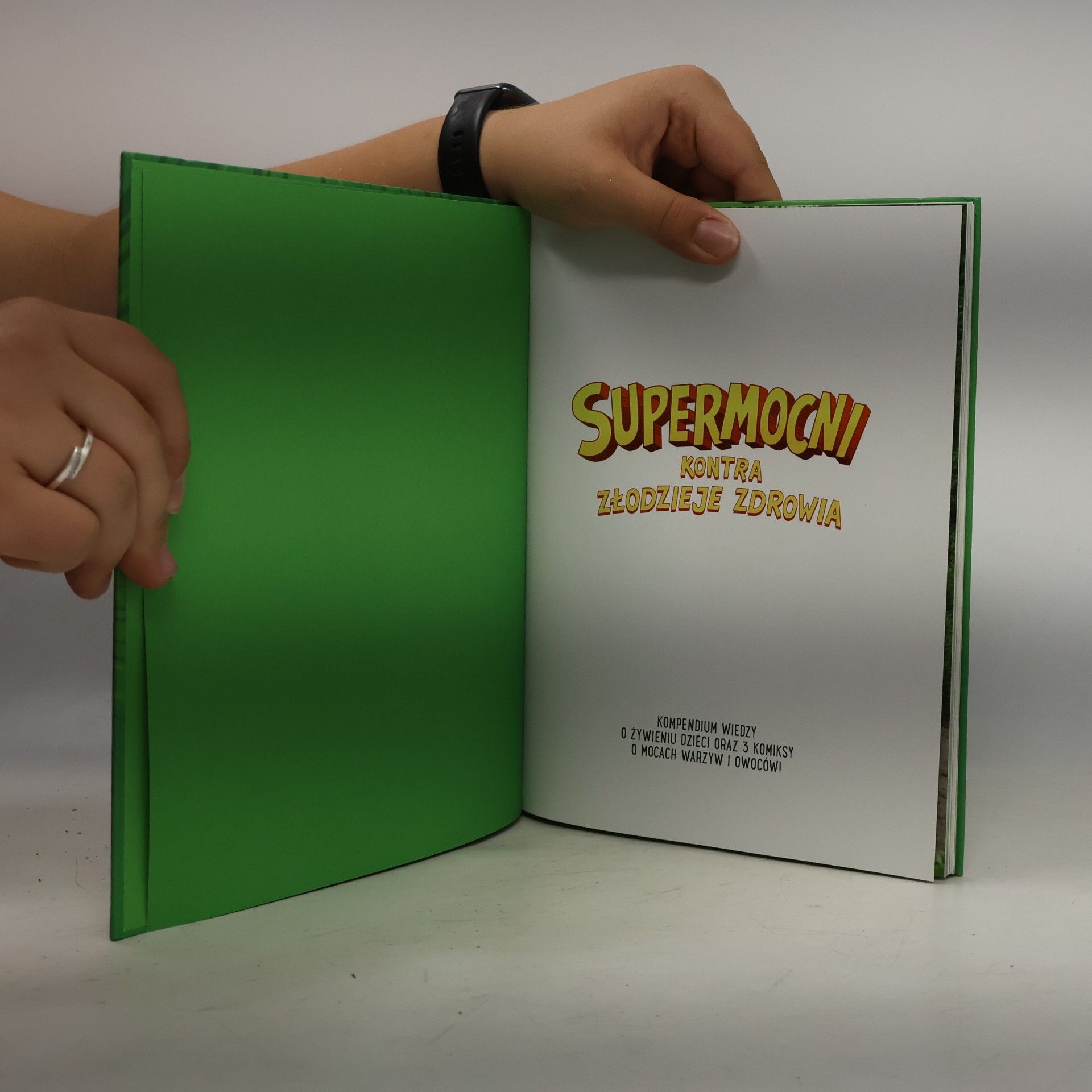 Autorenkollektiv Supermocni. Kontra złodzieje zdrowia