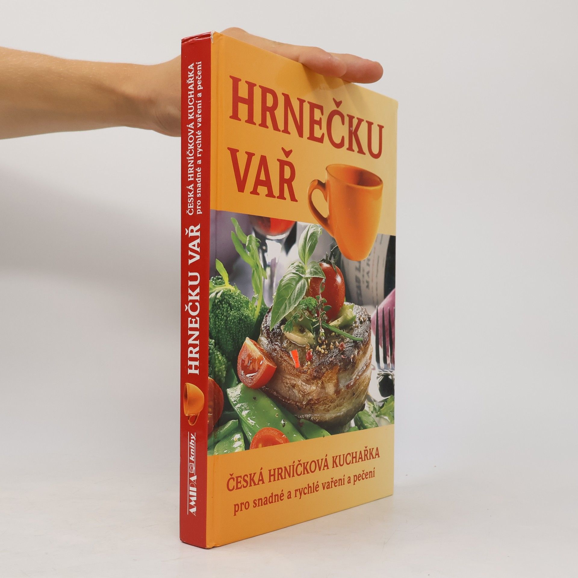 Jitka Živsová Hrnečku vař : česká hrníčková kuchařka pro snadné a rychlé vaření a pečení