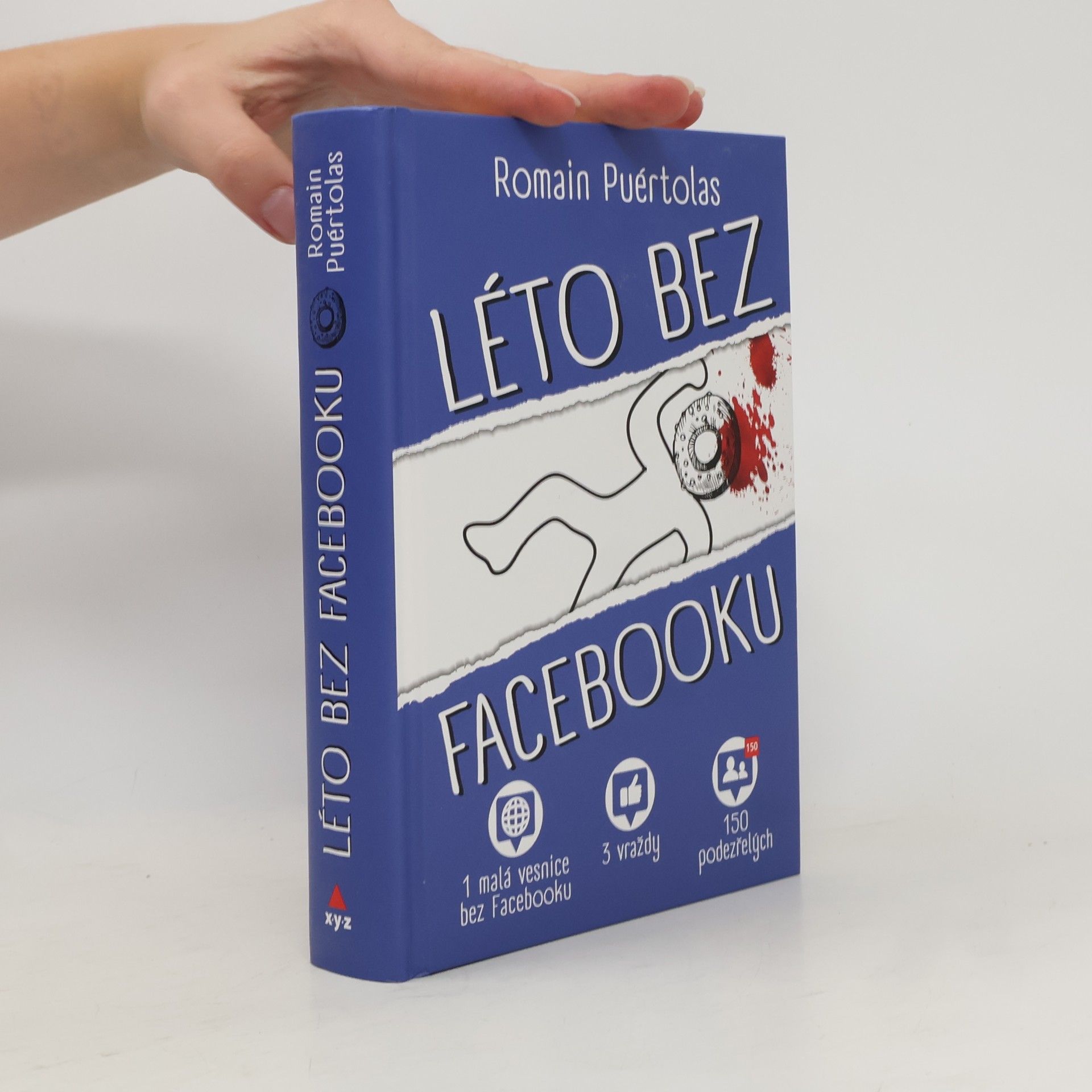 Romain Puértolas Léto bez Facebooku