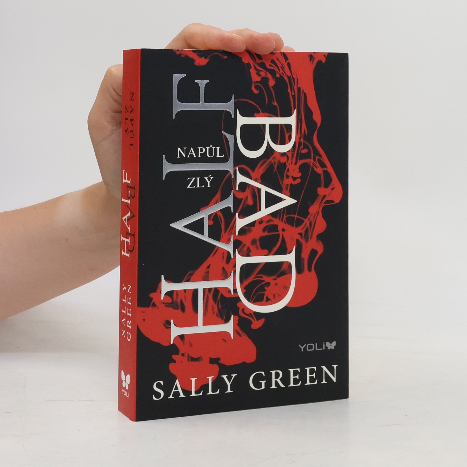 Sally Green Half bad - Napůl zlý