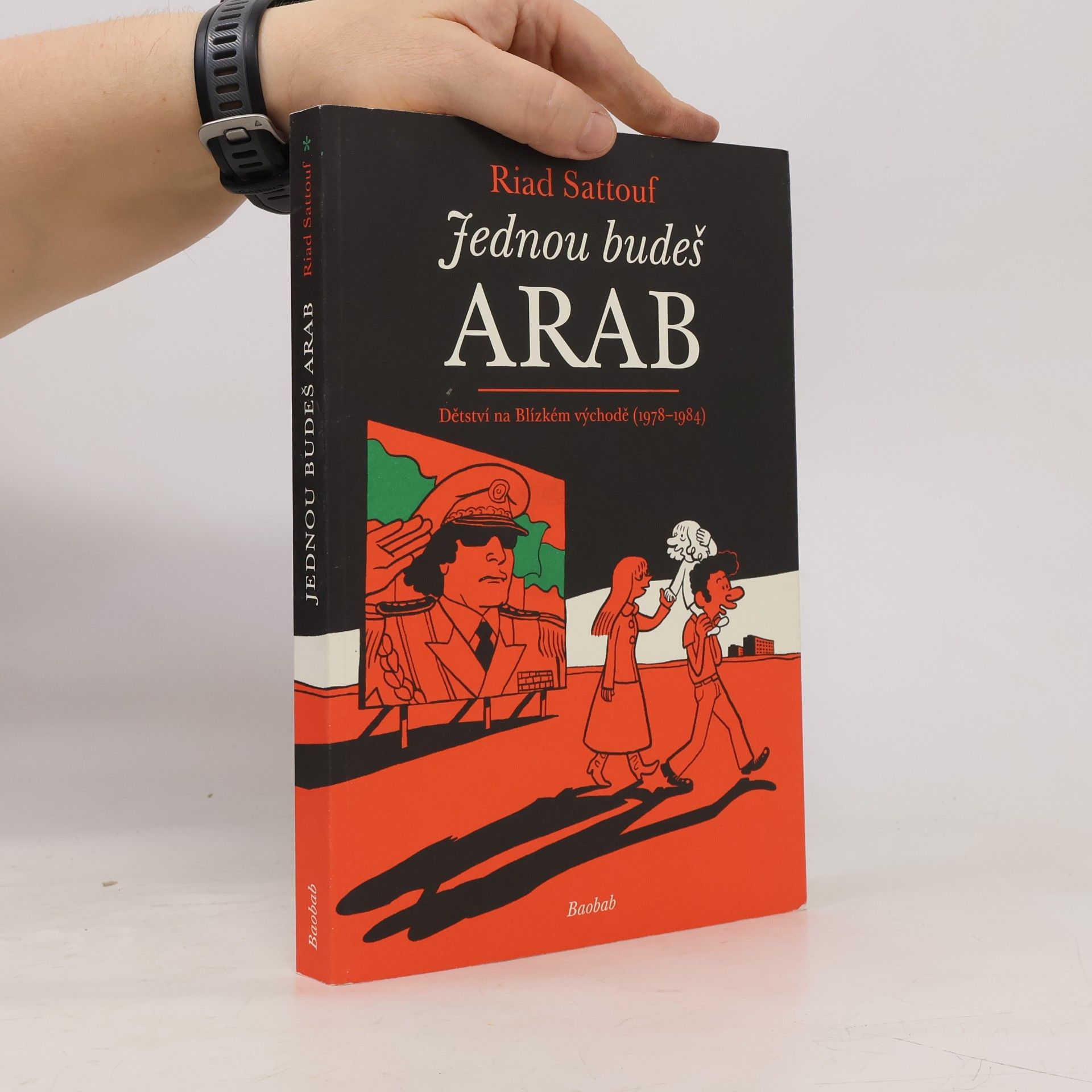 Riad Sattouf Jednou budeš Arab
