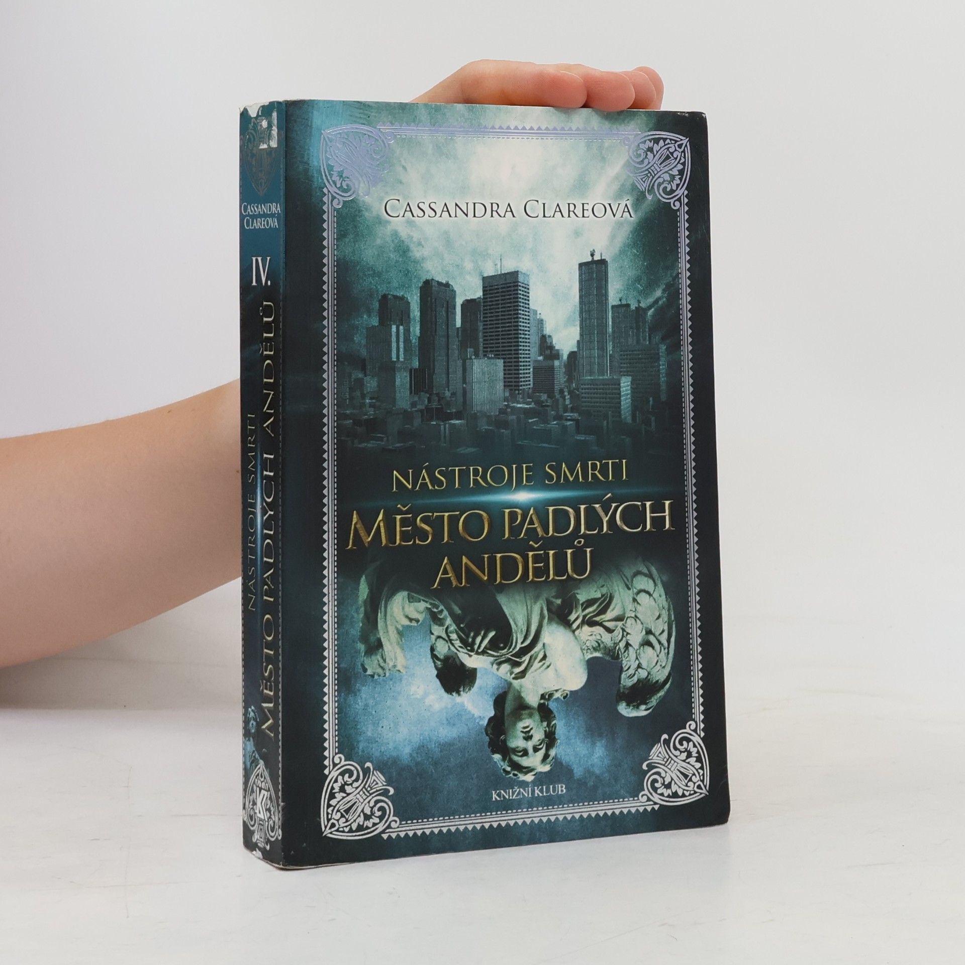 Cassandra Clare Nástroje smrti 4: Město padlých andělů