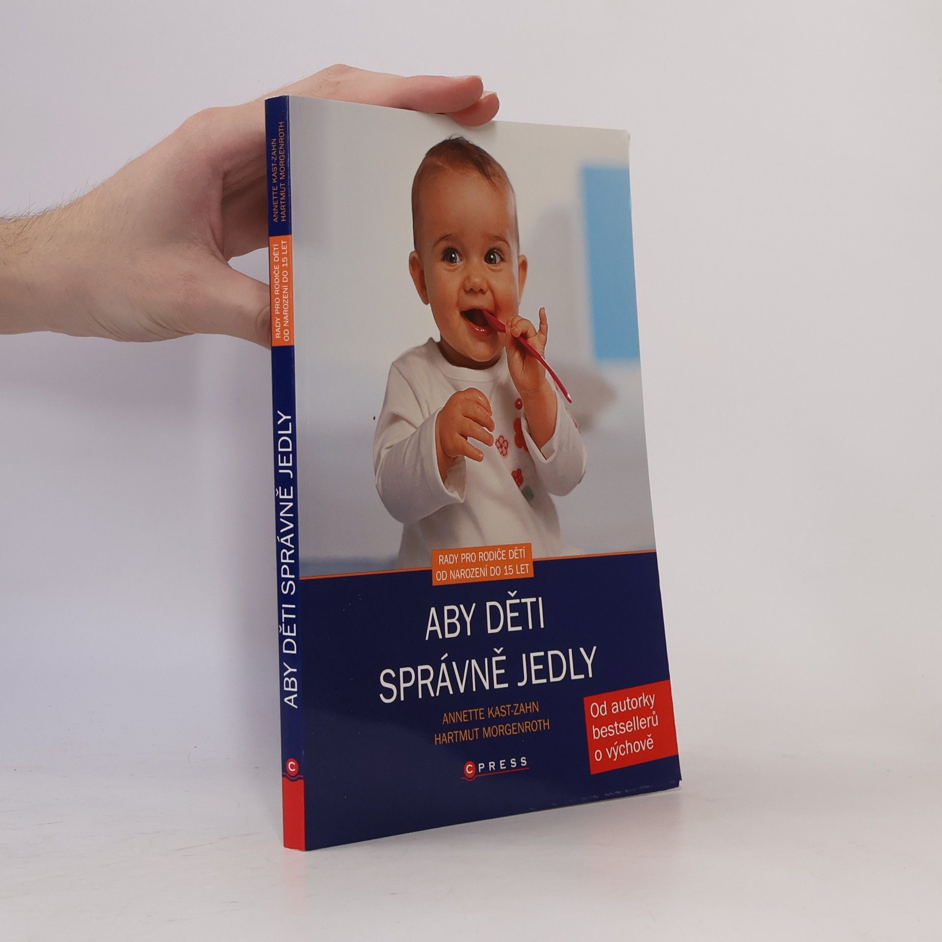 Annette Kast-Zahn Aby děti správně jedly