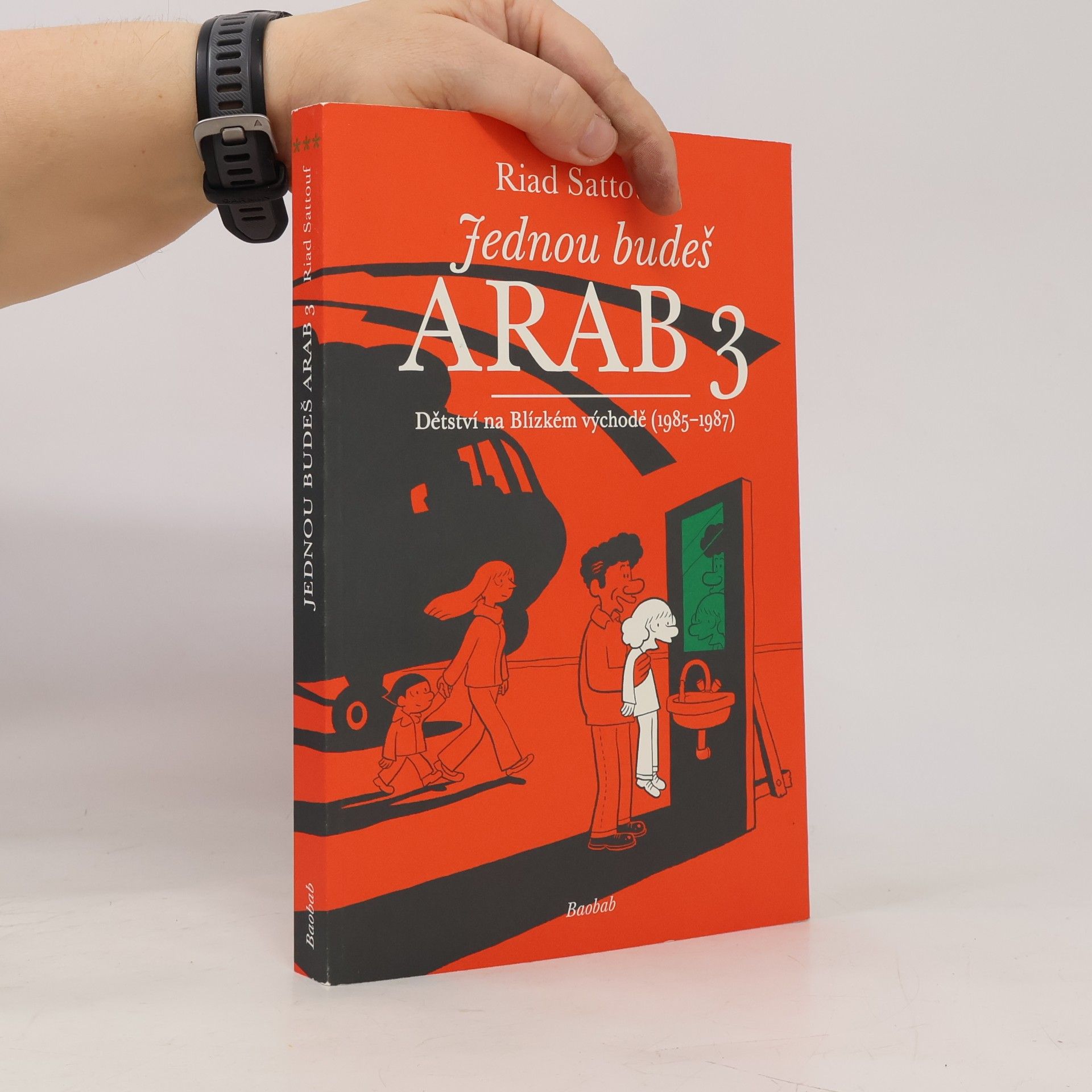 Riad Sattouf Jednou budeš Arab 3