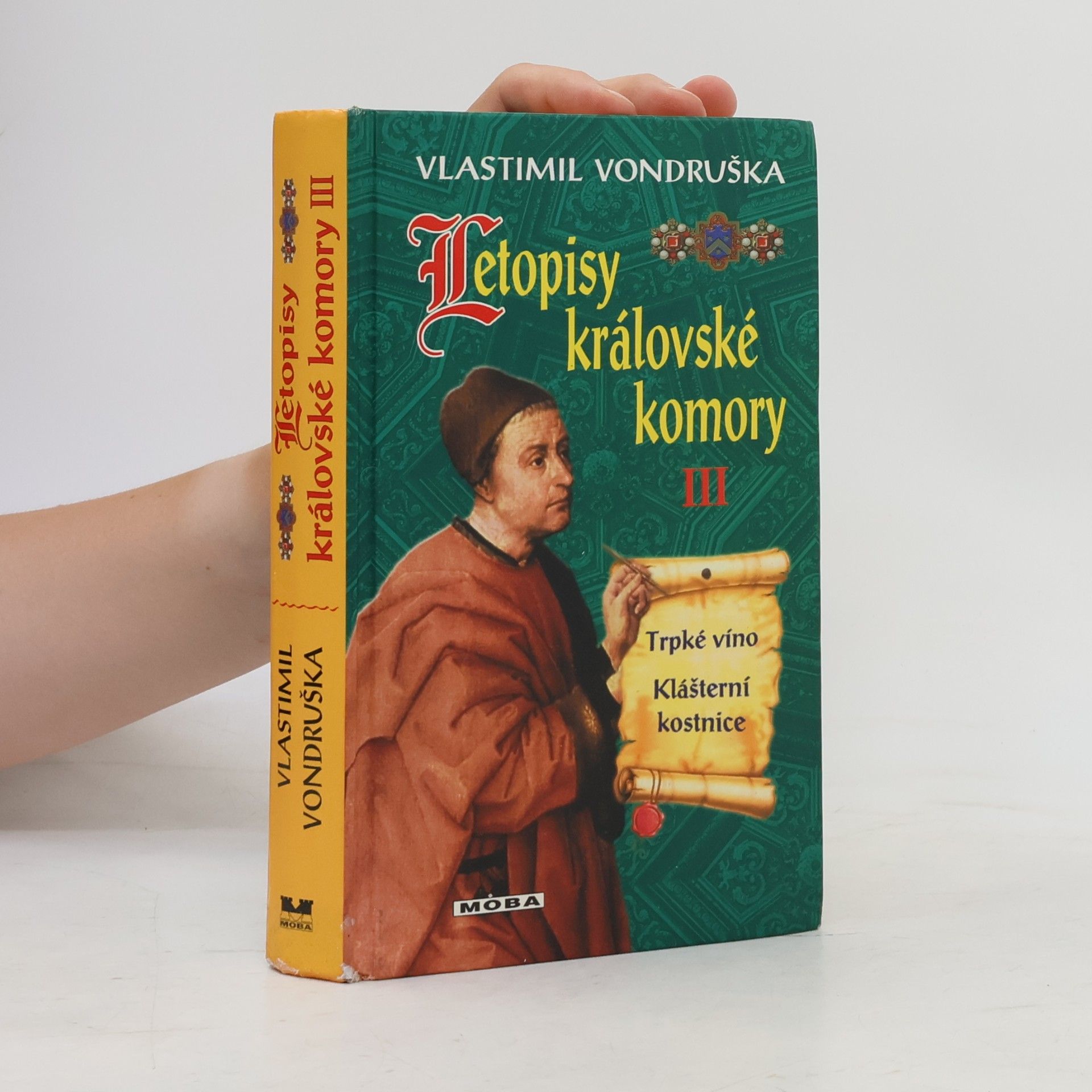 Vlastimil Vondruška Letopisy královské komory III