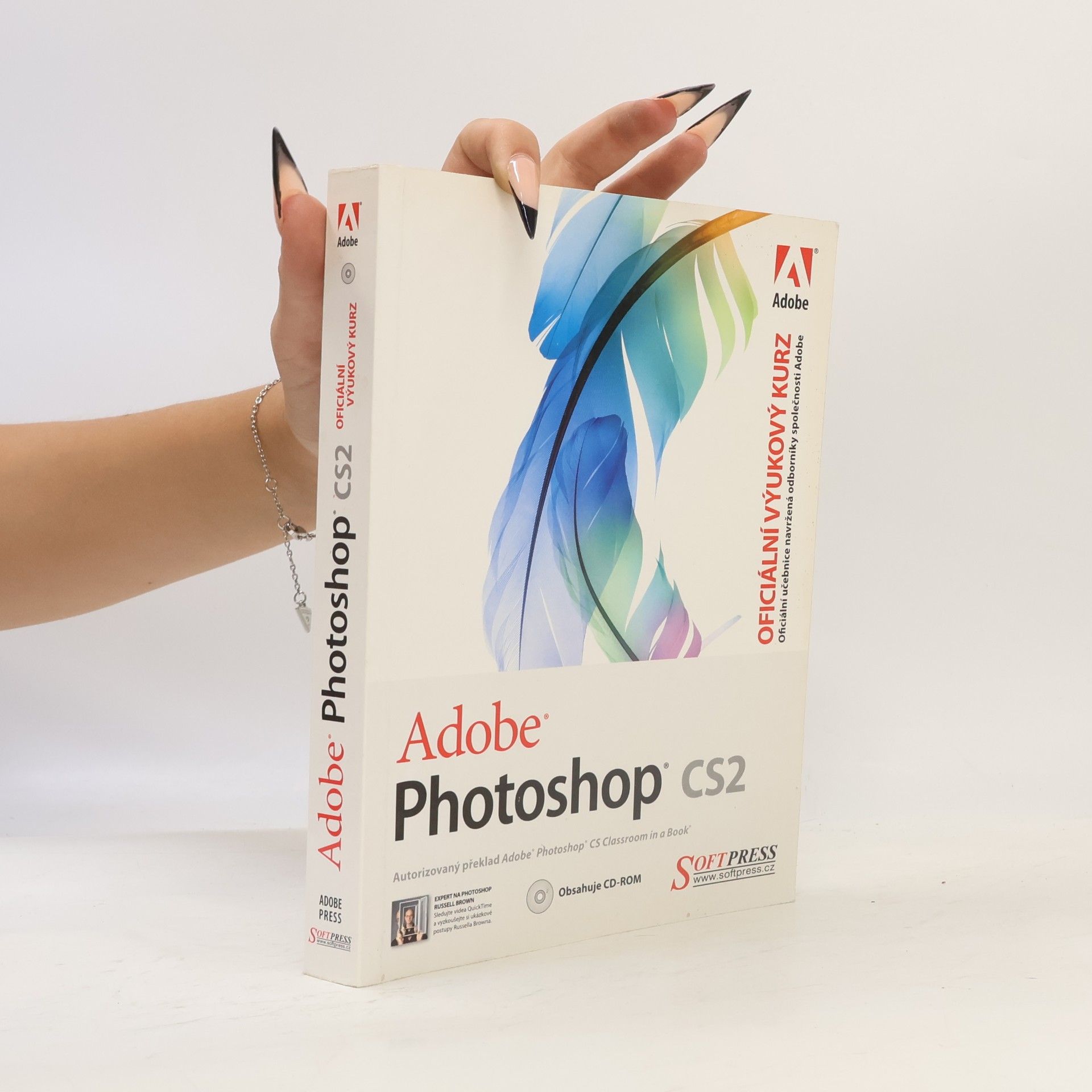 Anita Dennis Adobe: Photoshop CS2: oficiální výukový kurz