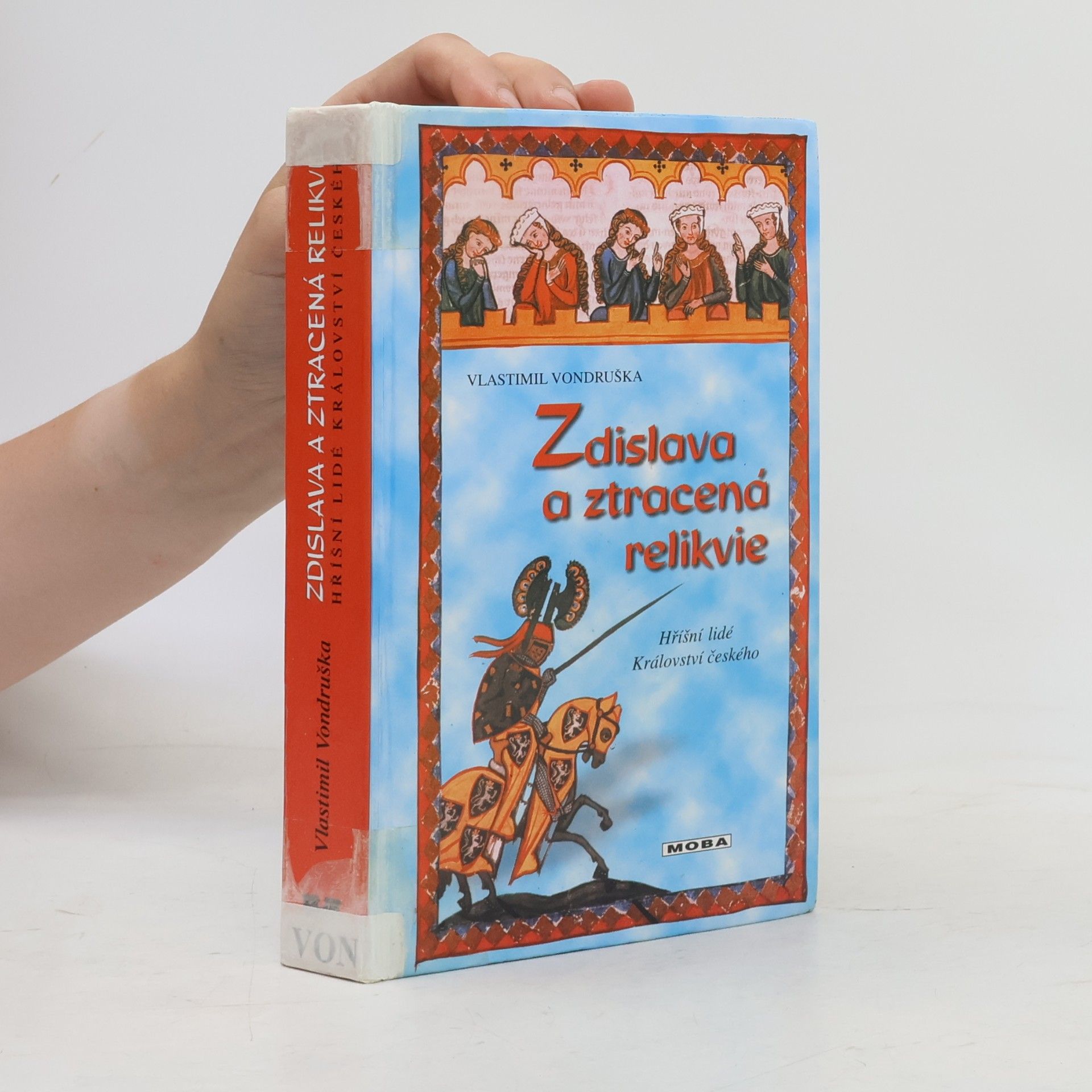 Vlastimil Vondruška Zdislava a ztracená relikvie