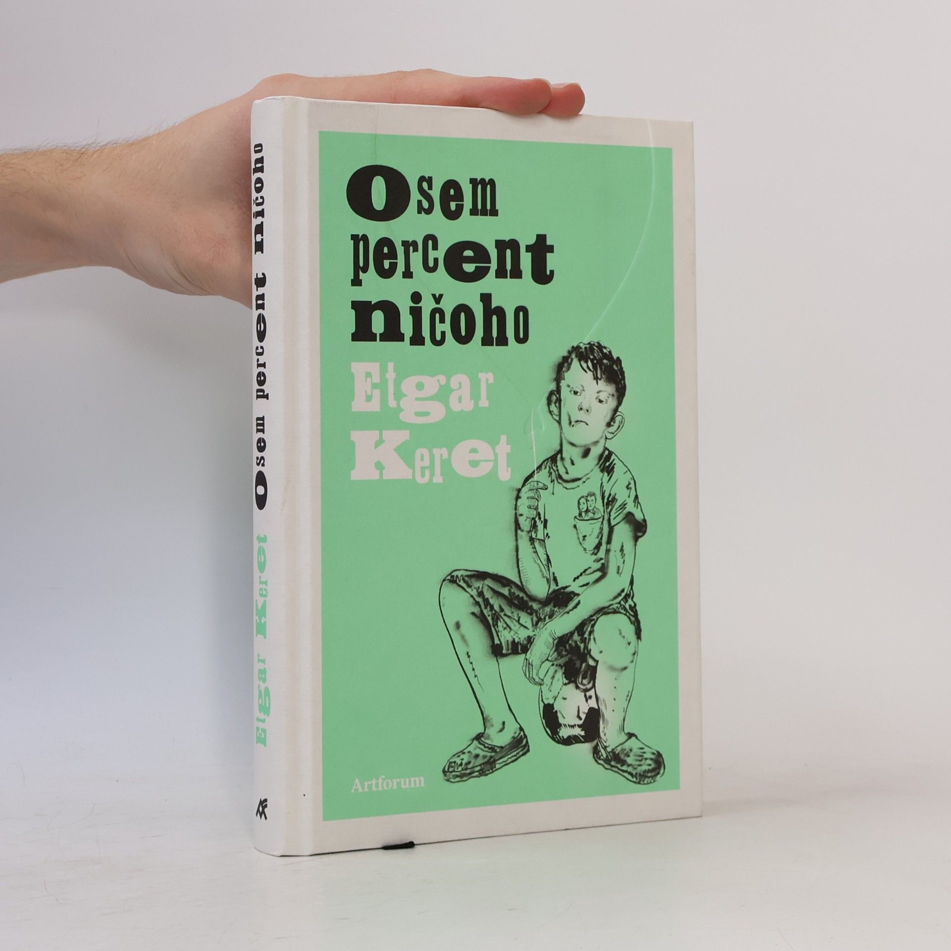Etgar Keret Osem percent ničoho