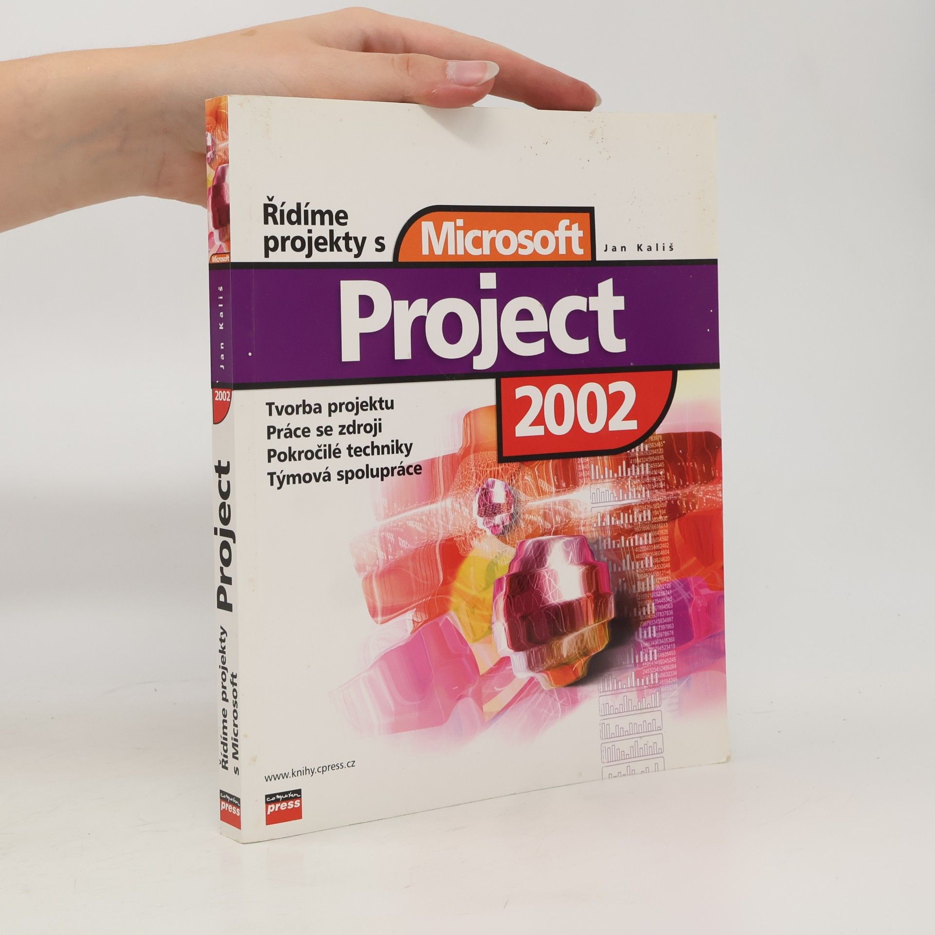 Jan Kališ Řídíme projekty s Microsoft Project 2002