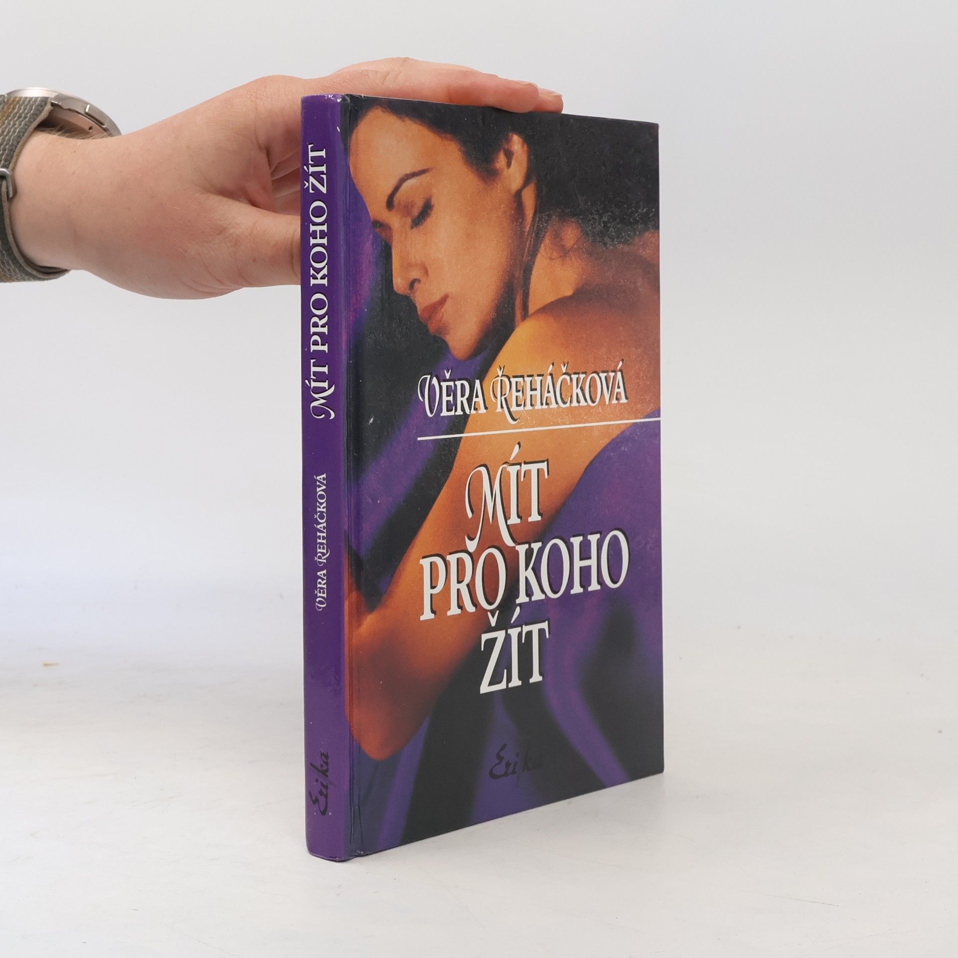 Věra Řeháčková Mít pro koho žít