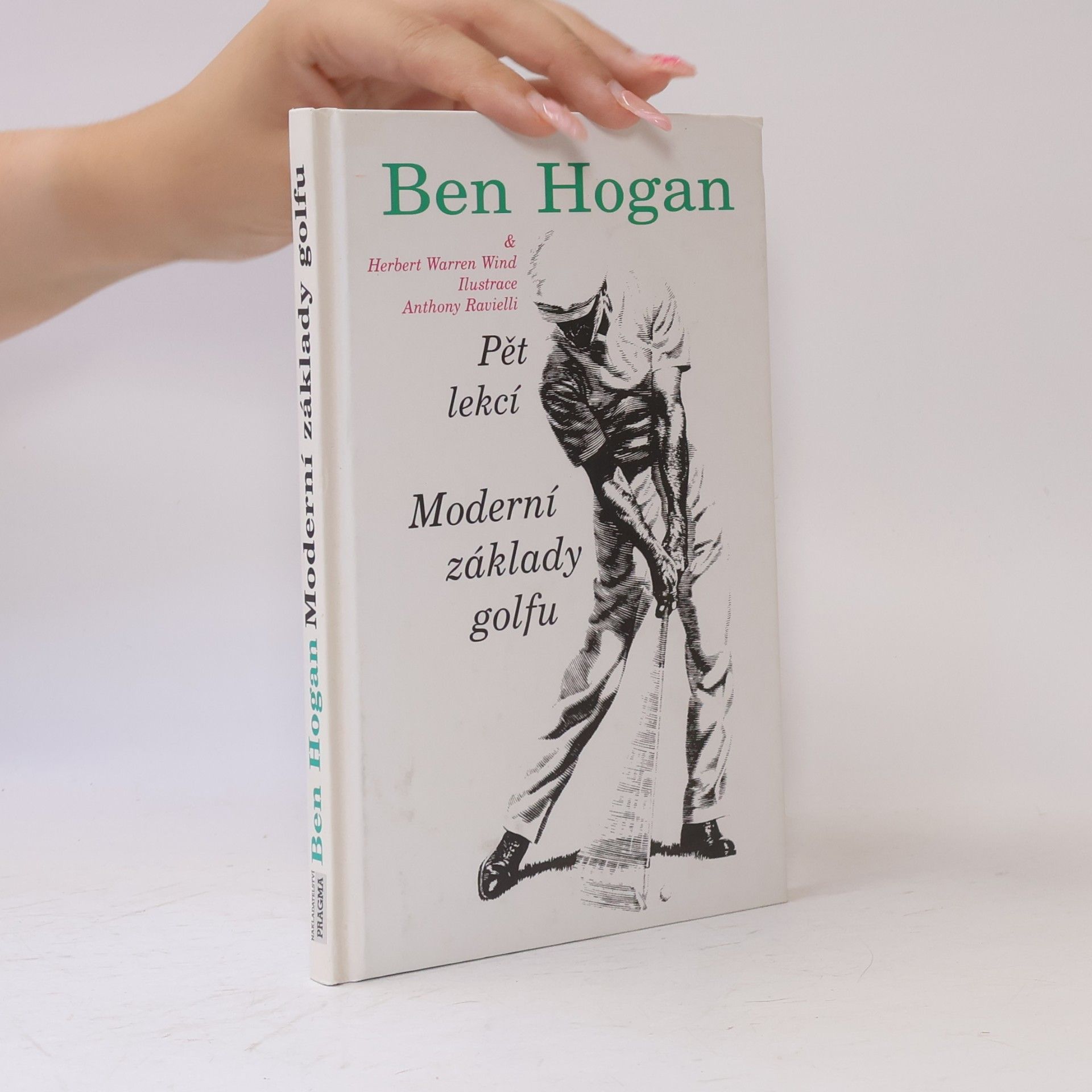 Ben Hogan Moderní základy golfu