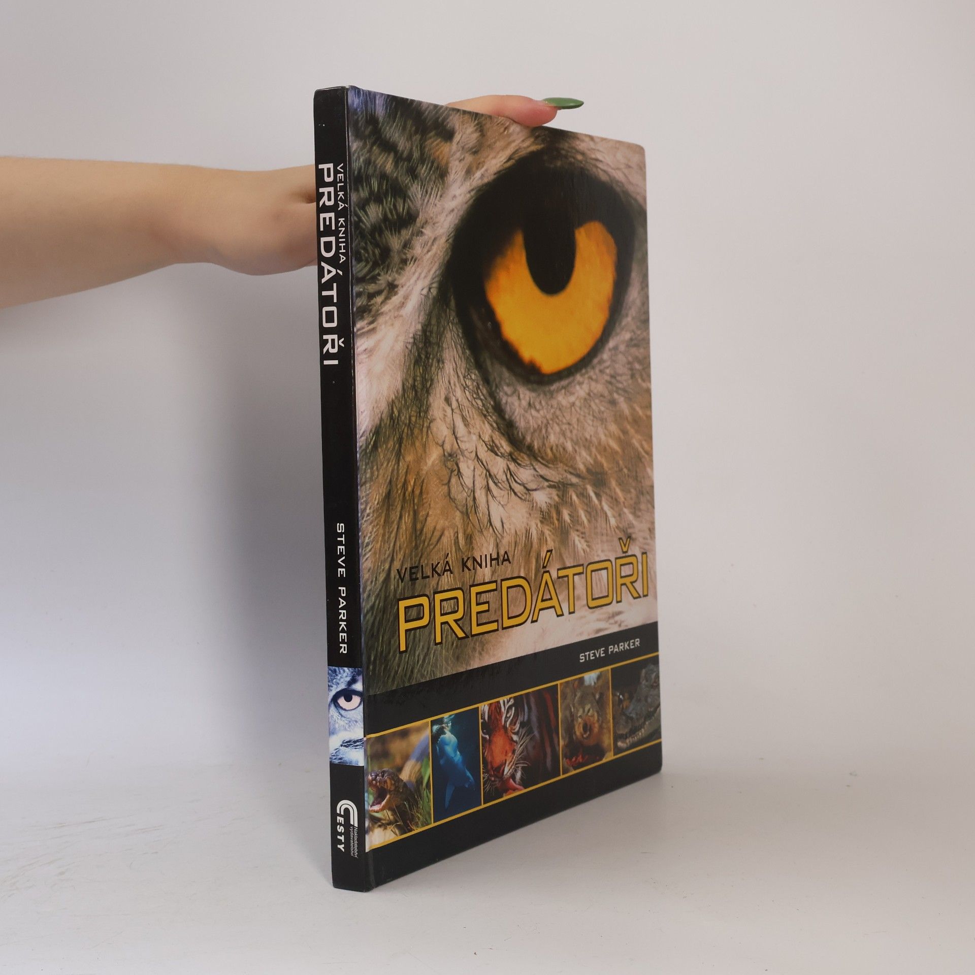 Steve Parker Velká kniha: Predátoři