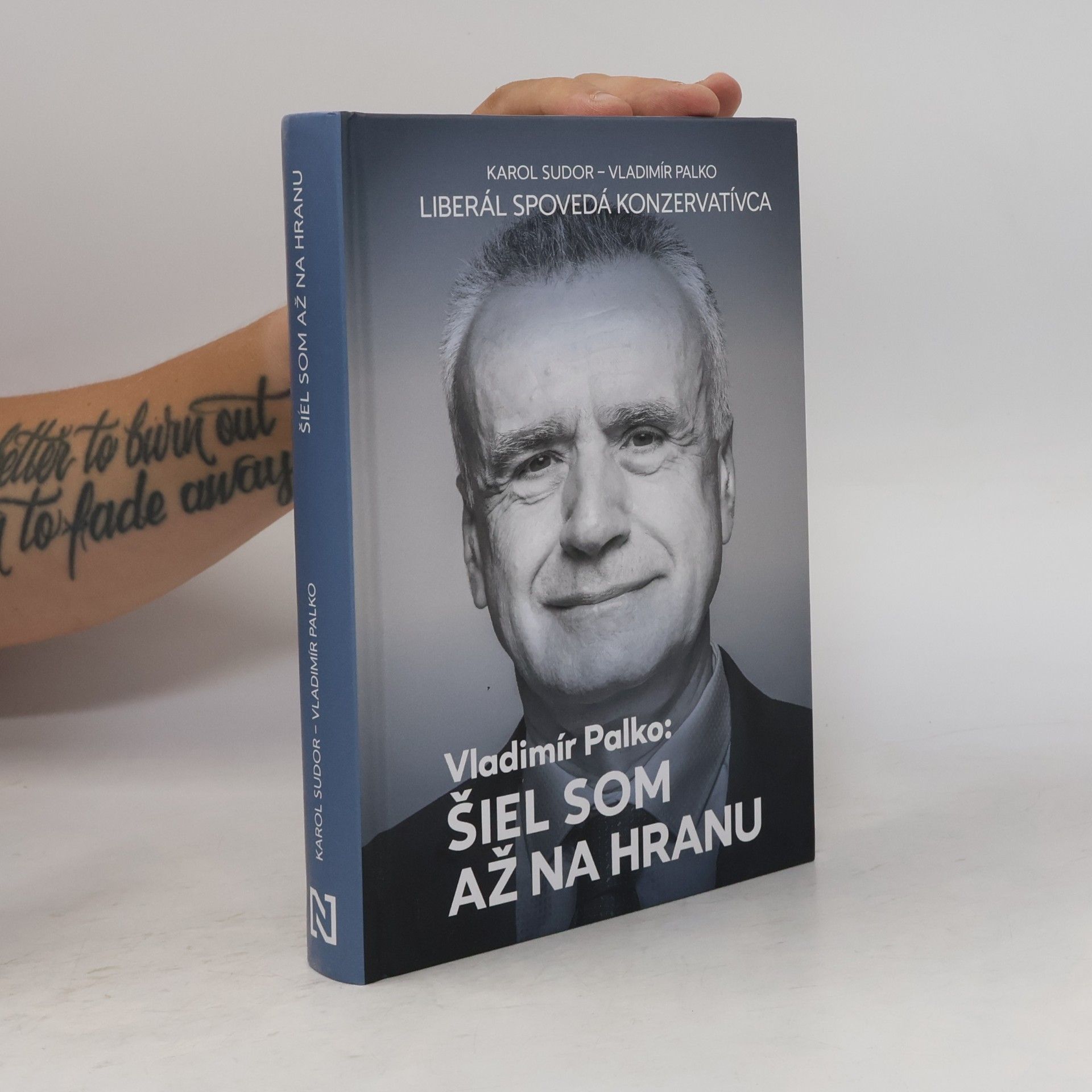 Karol Sudor Šiel som až na hranu
