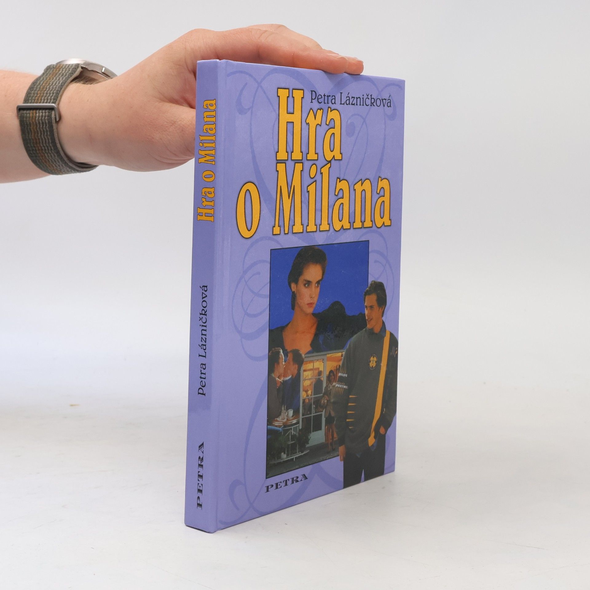 Petra Lázničková Hra o Milana