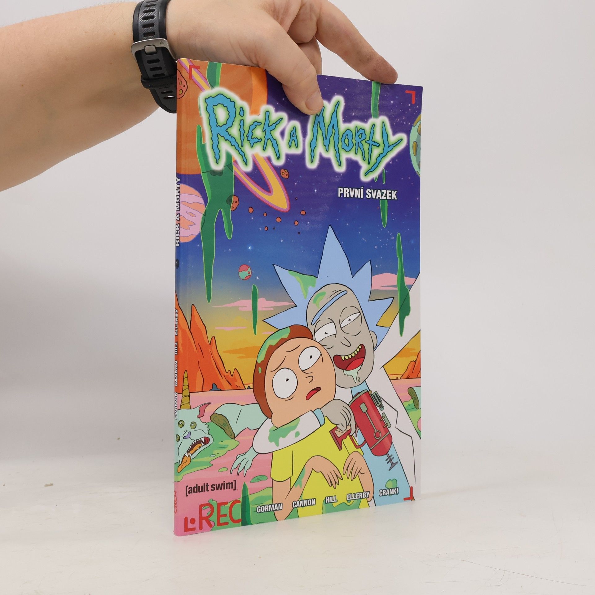 Zac Gorman Rick a Morty. První svazek