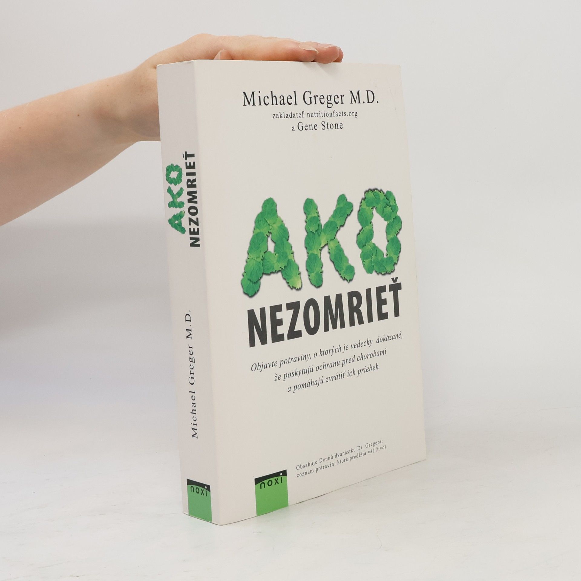 Michael Greger Ako nezomrieť