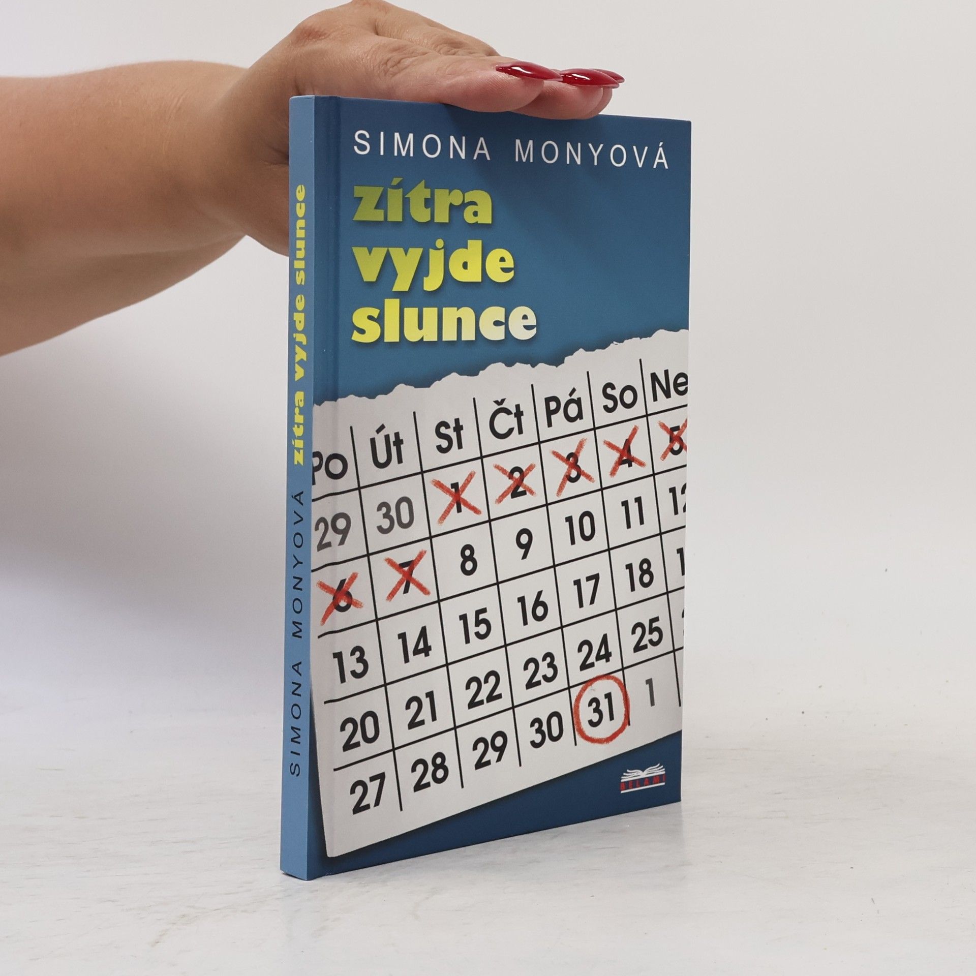 Simona Monyová Zítra vyjde slunce