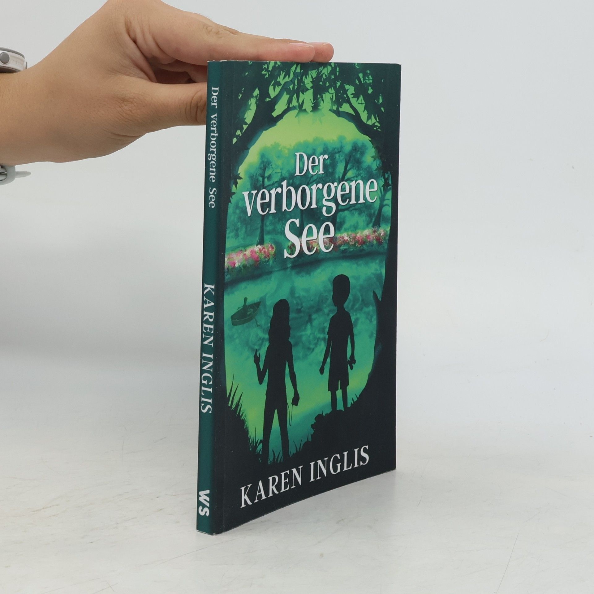 Karen Inglis Der verborgene See