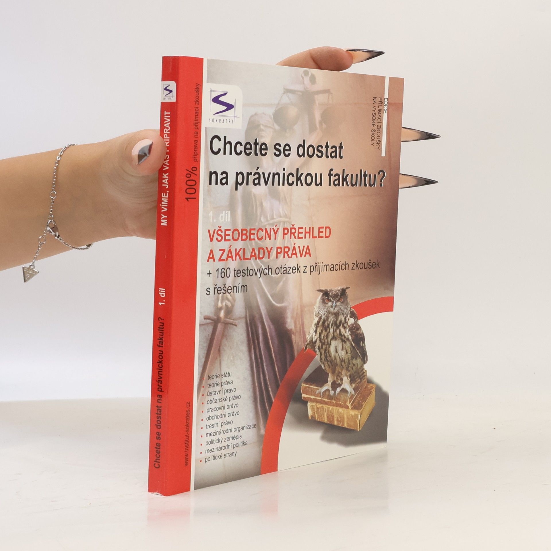 Pavla Ranglová Chcete se dostat na právnickou fakultu?. 1. díl