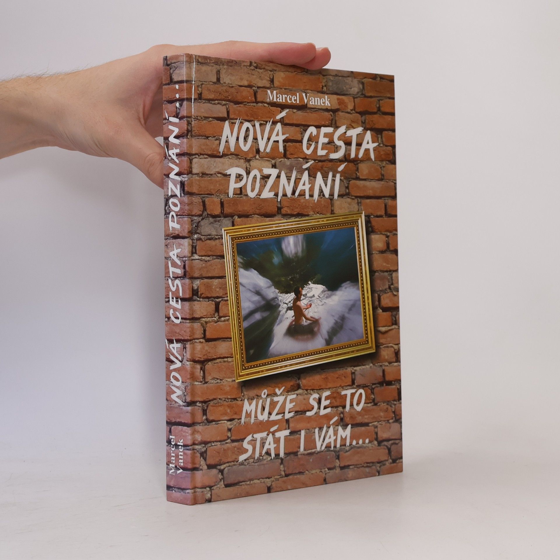 Marcel Vanek Nová cesta poznání