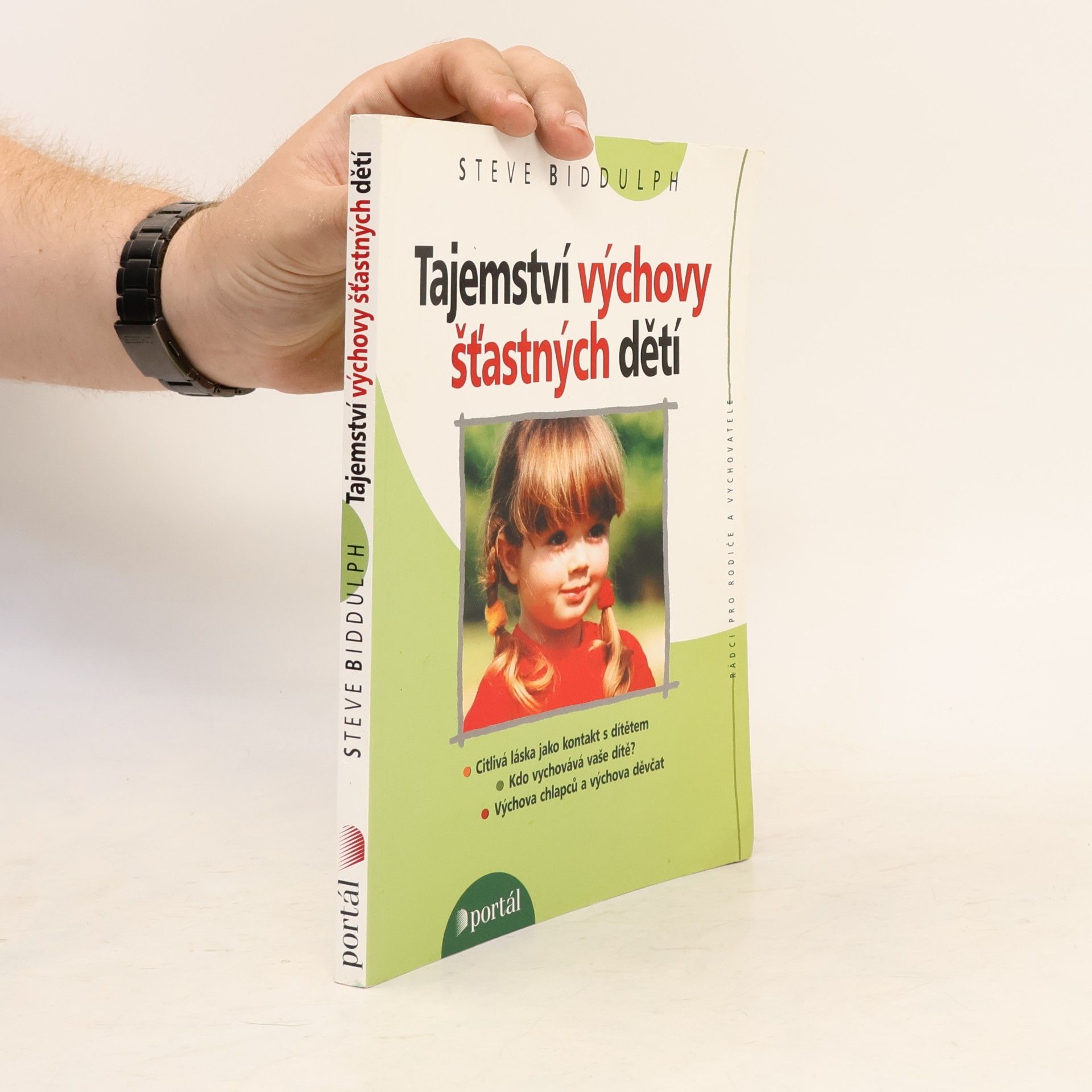 Tajemství výchovy šťastných dětí