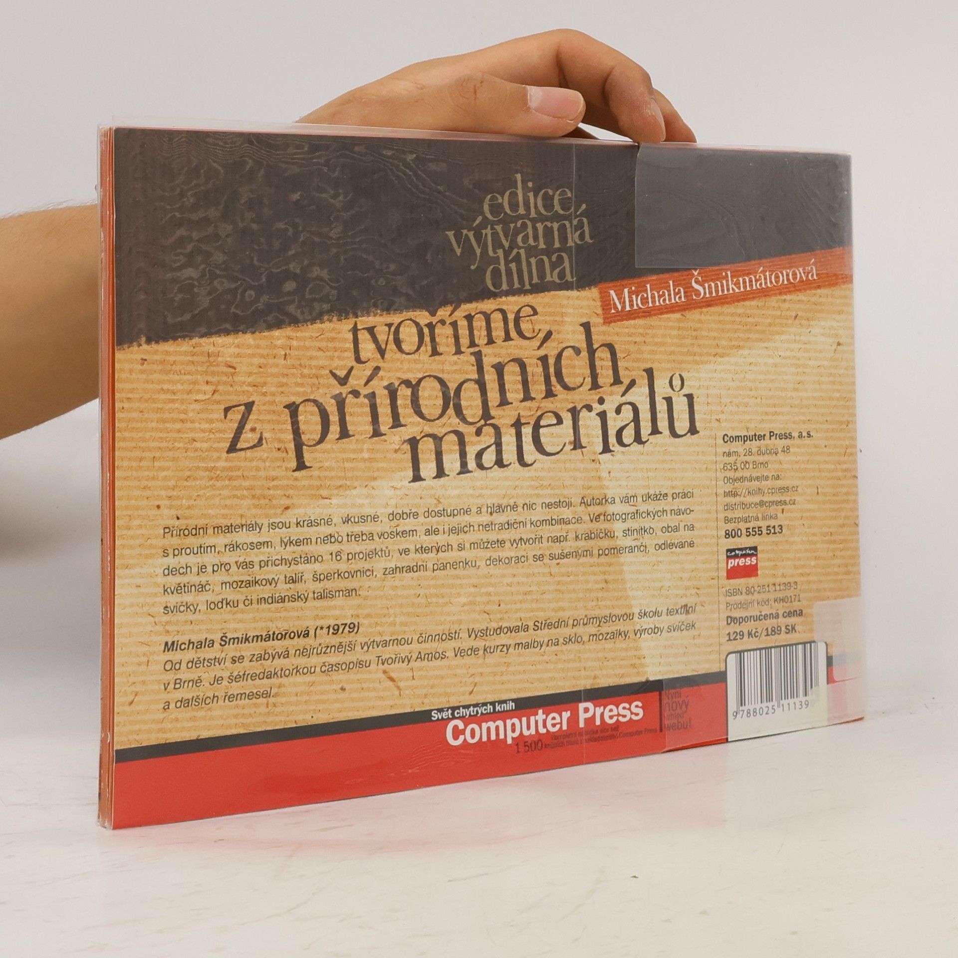 Michala Šmikmátorová Tvoříme z přírodních materiálů