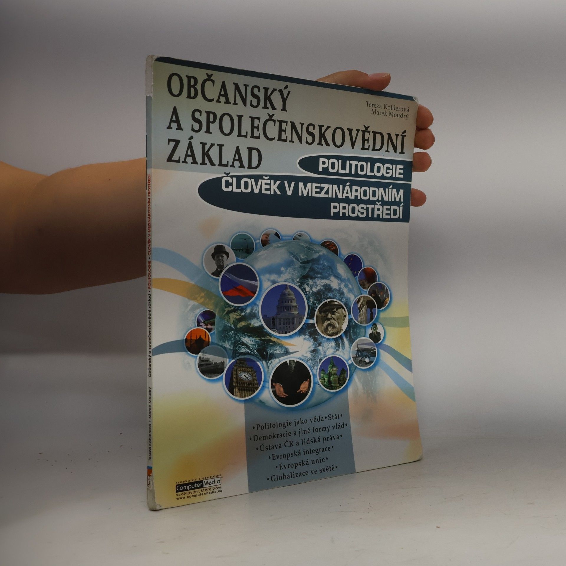 Tereza Köhlerová Občanský a společenskovědní základ. Politologie, člověk v mezinárodním prostředí