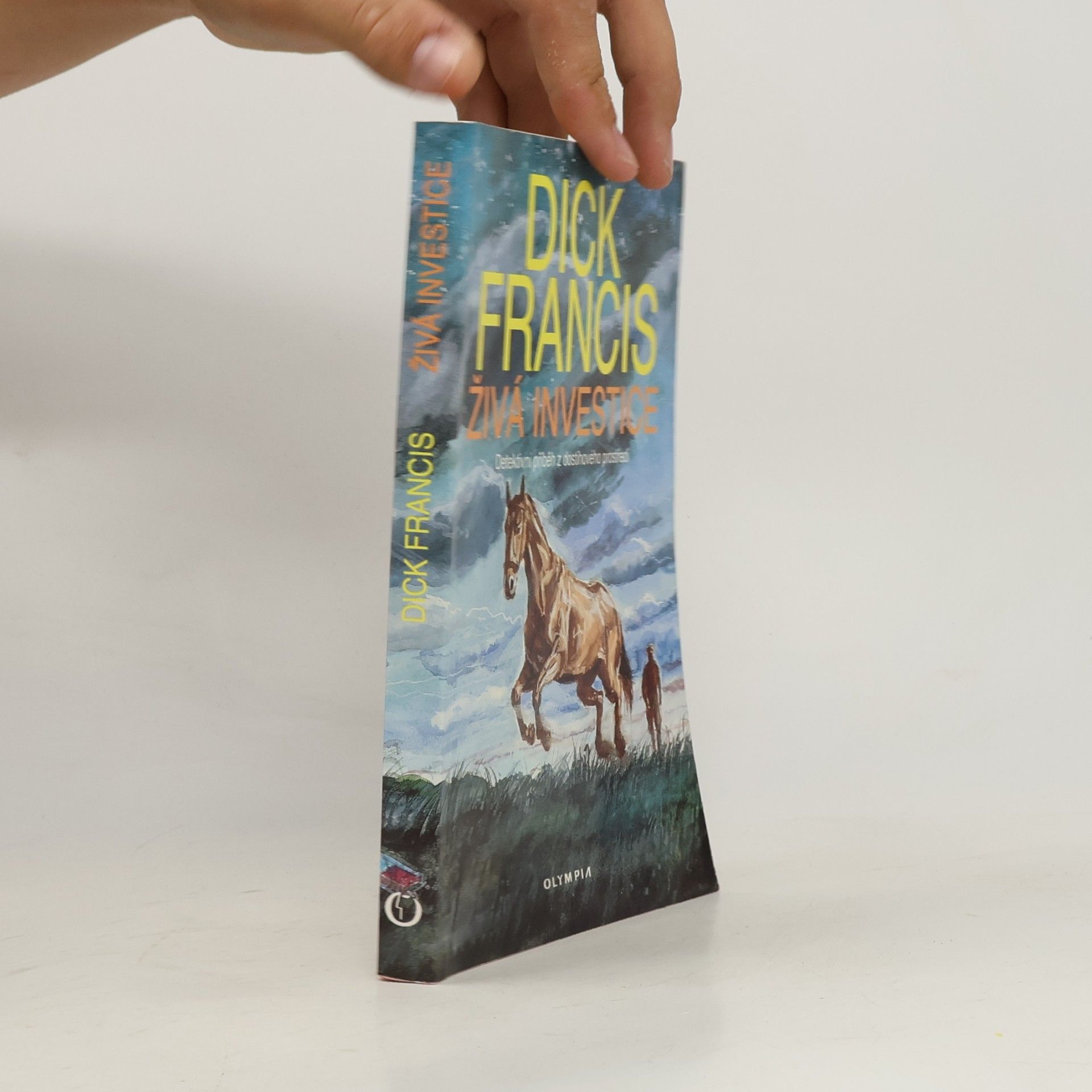 Dick Francis Živá investice