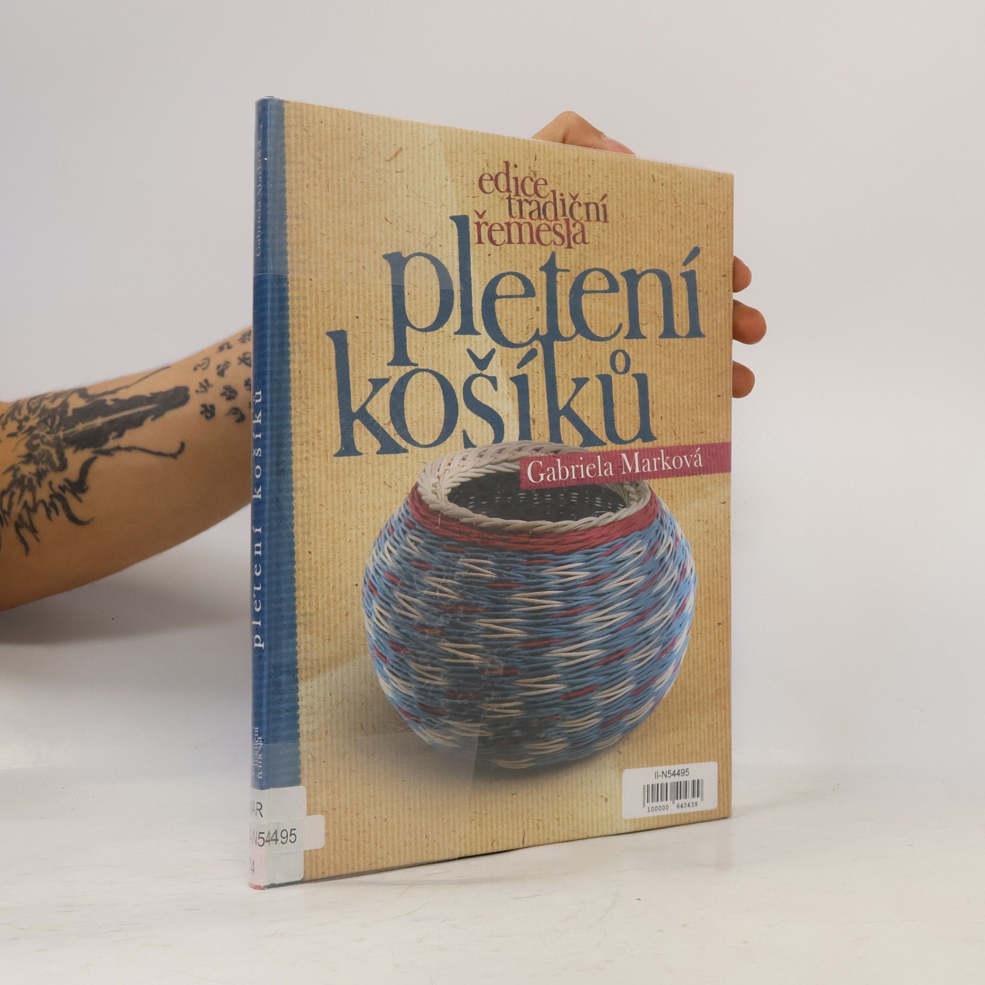 Gabriela Marková Pletení košíků