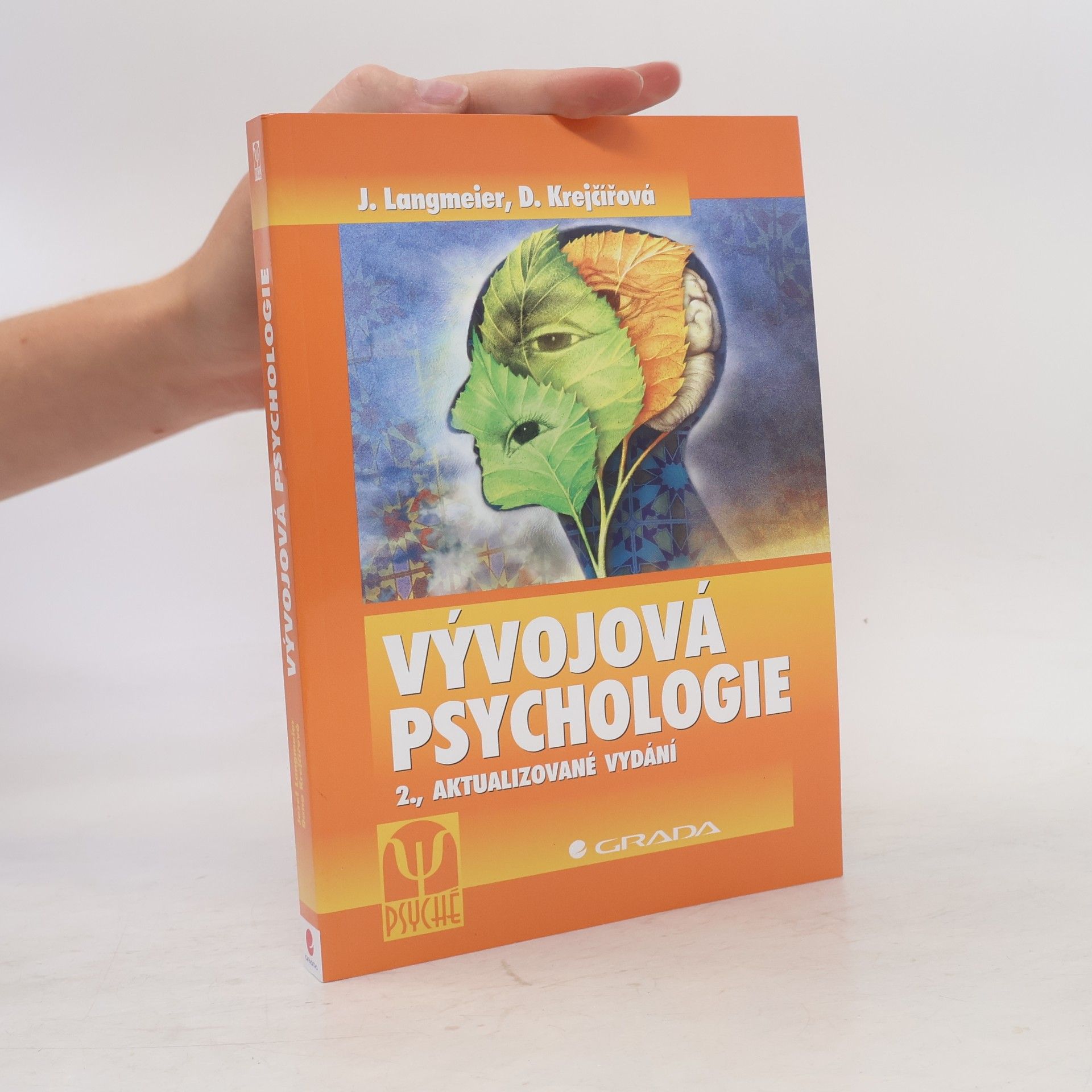 Dana Krejčířová Vývojová psychologie