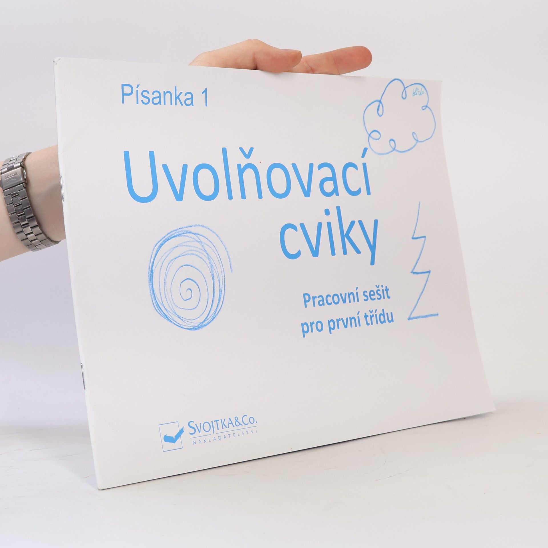 Radana Šimčíková Uvolňovací cviky : písanka 1 : pracovní sešit pro první třídu