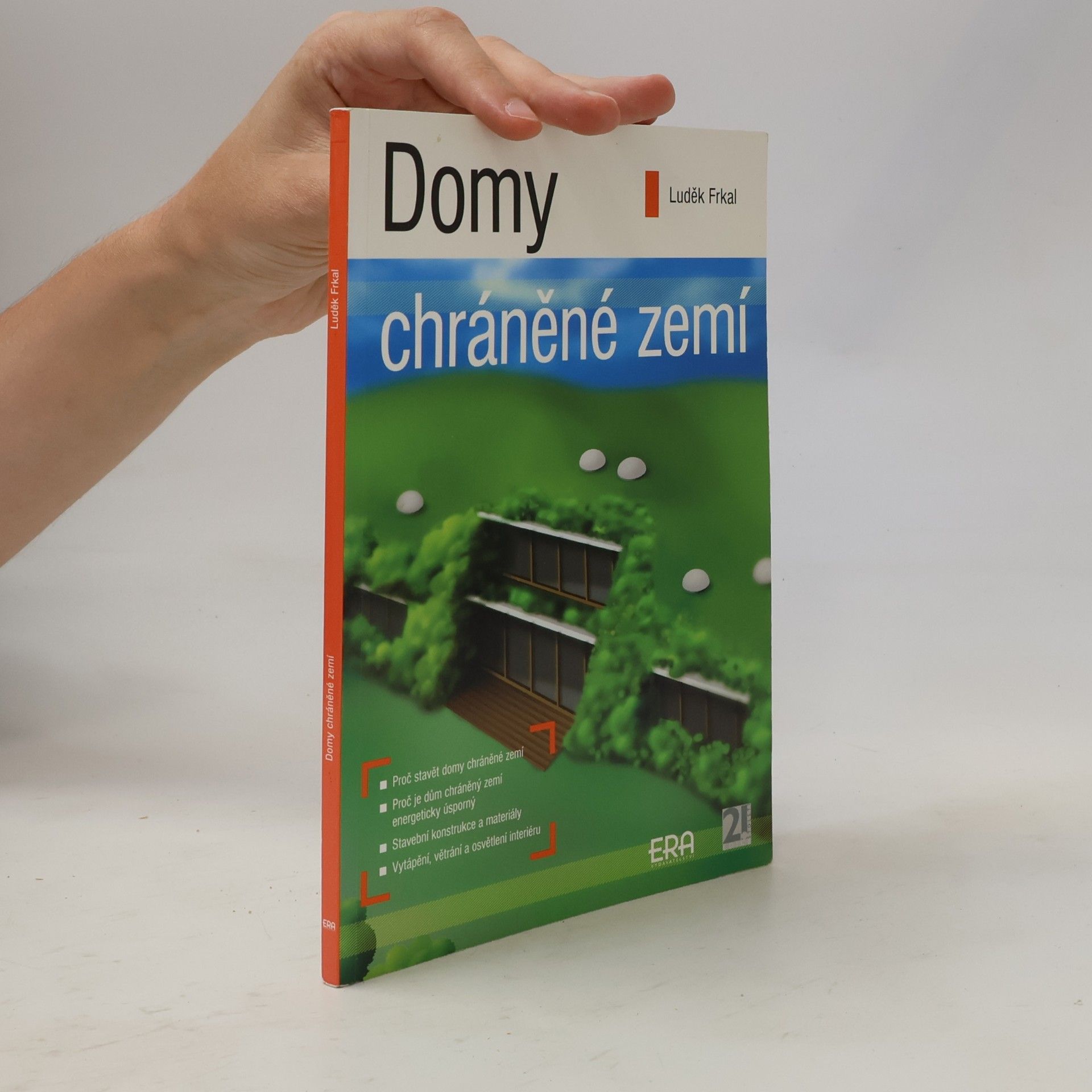 Luděk Frkal Domy chráněné zemí