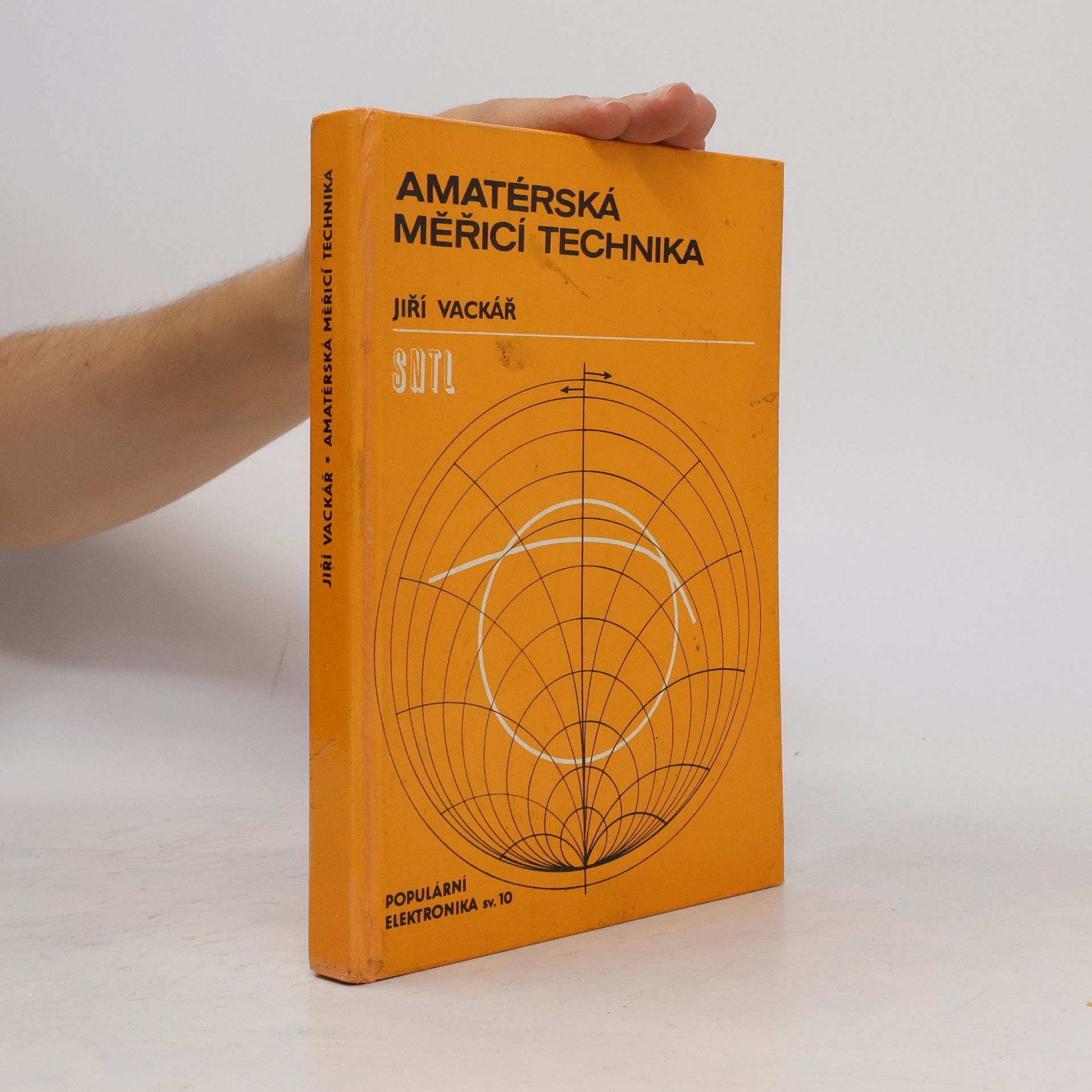 Jiří Vackář Amatérská měřicí technika