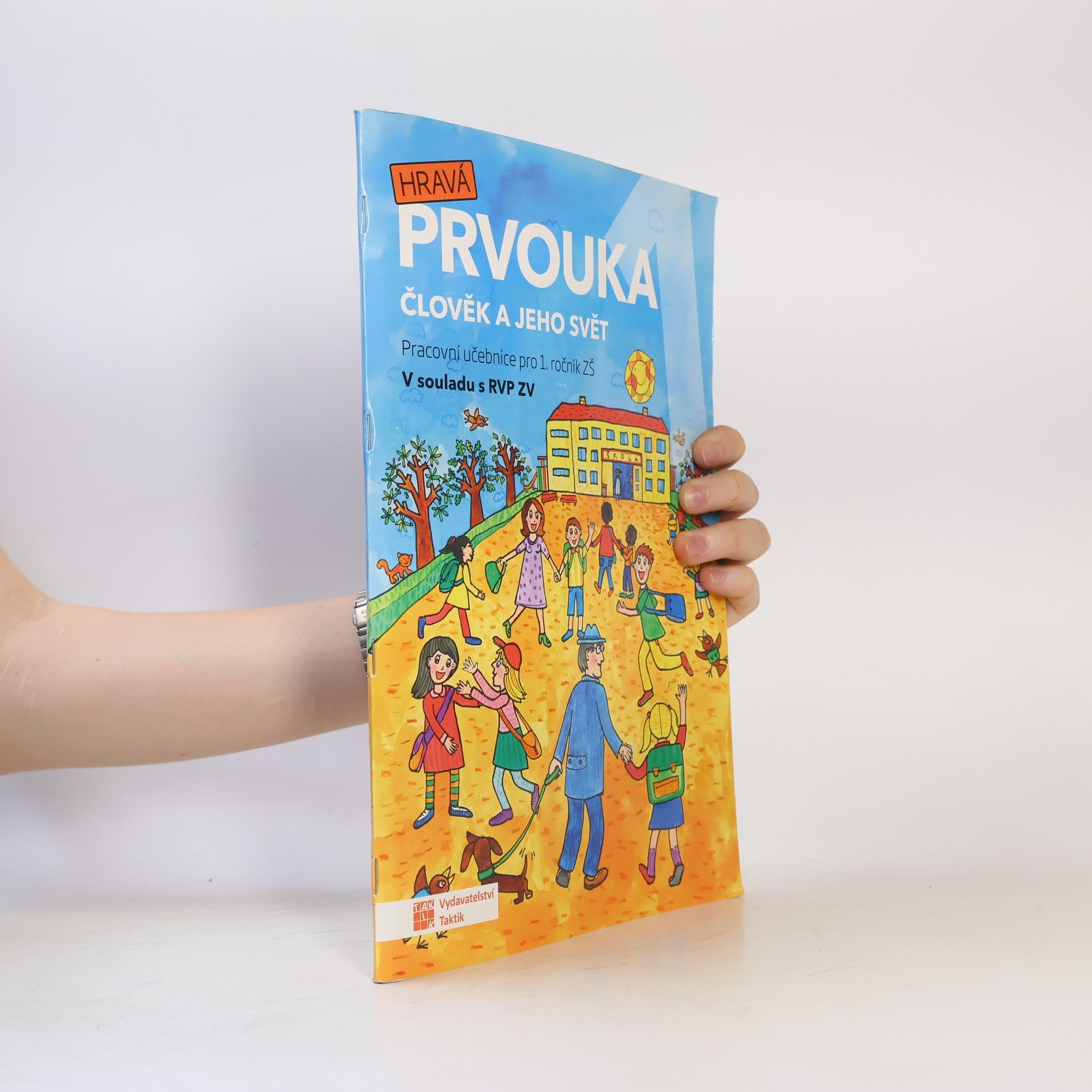 Kolektív autorov Hravá prvouka 1 - PS pro 1. ročník ZŠ + Výukové papírové hodiny