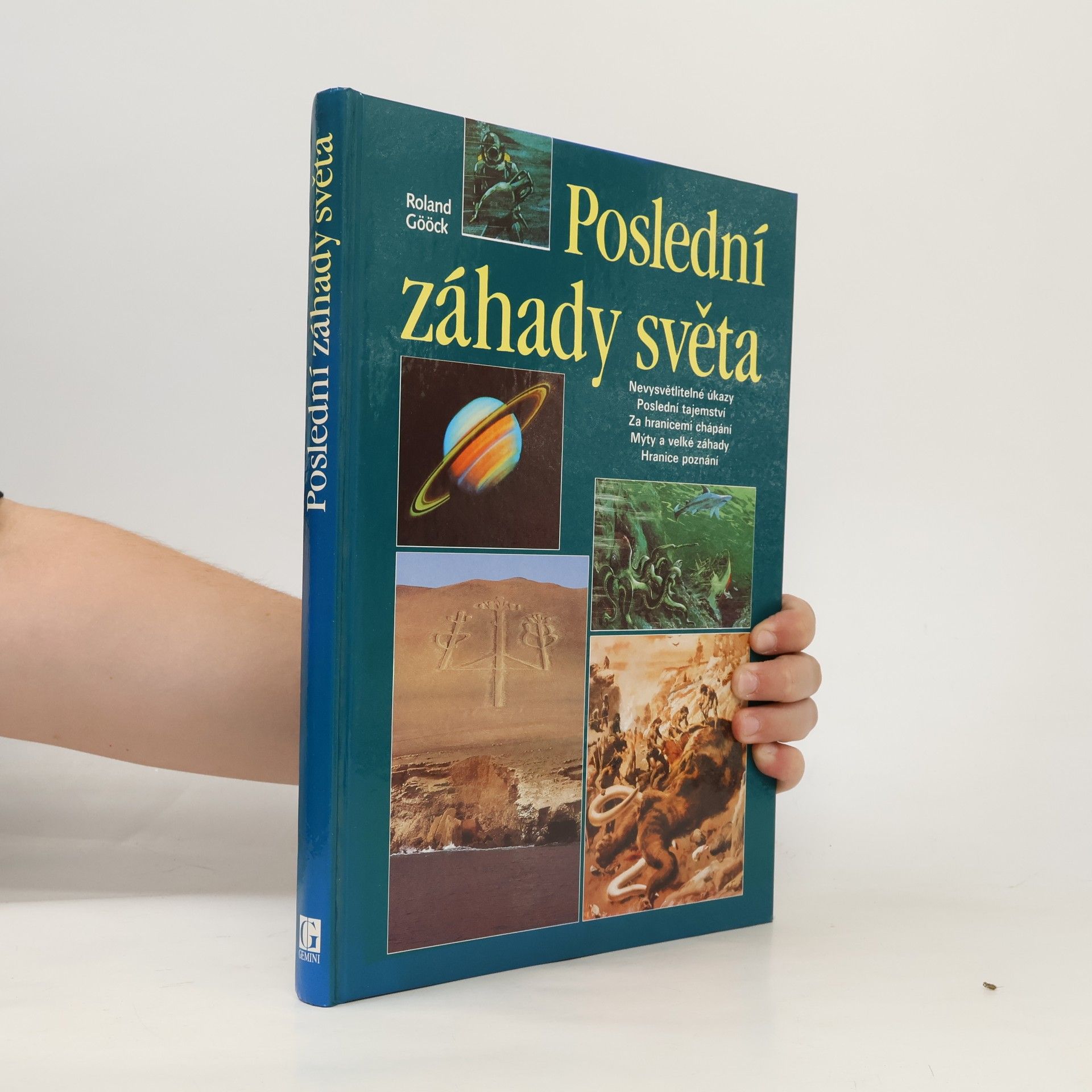 Roland Gööck Poslední záhady světa