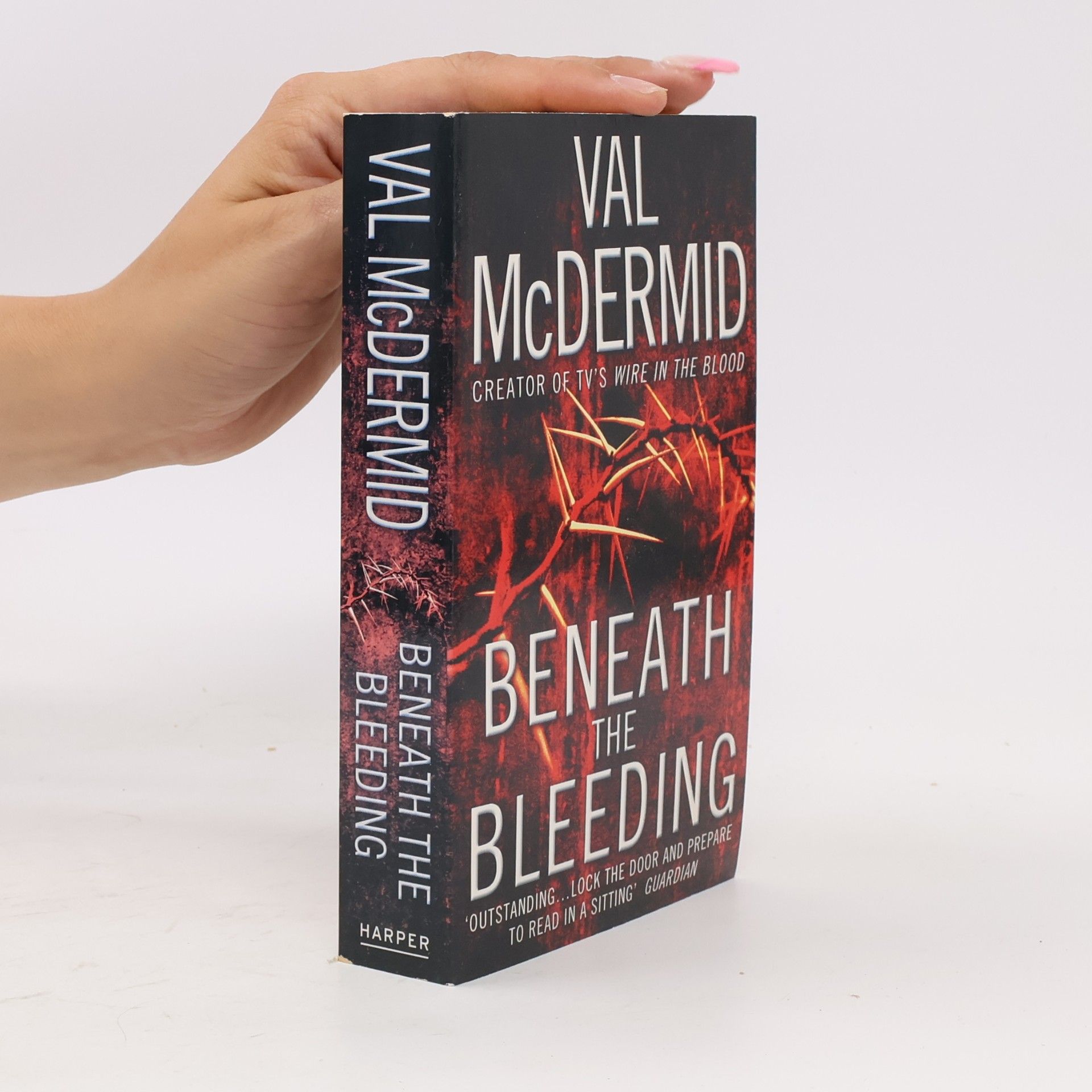 Val McDermid Beneath the Bleeding