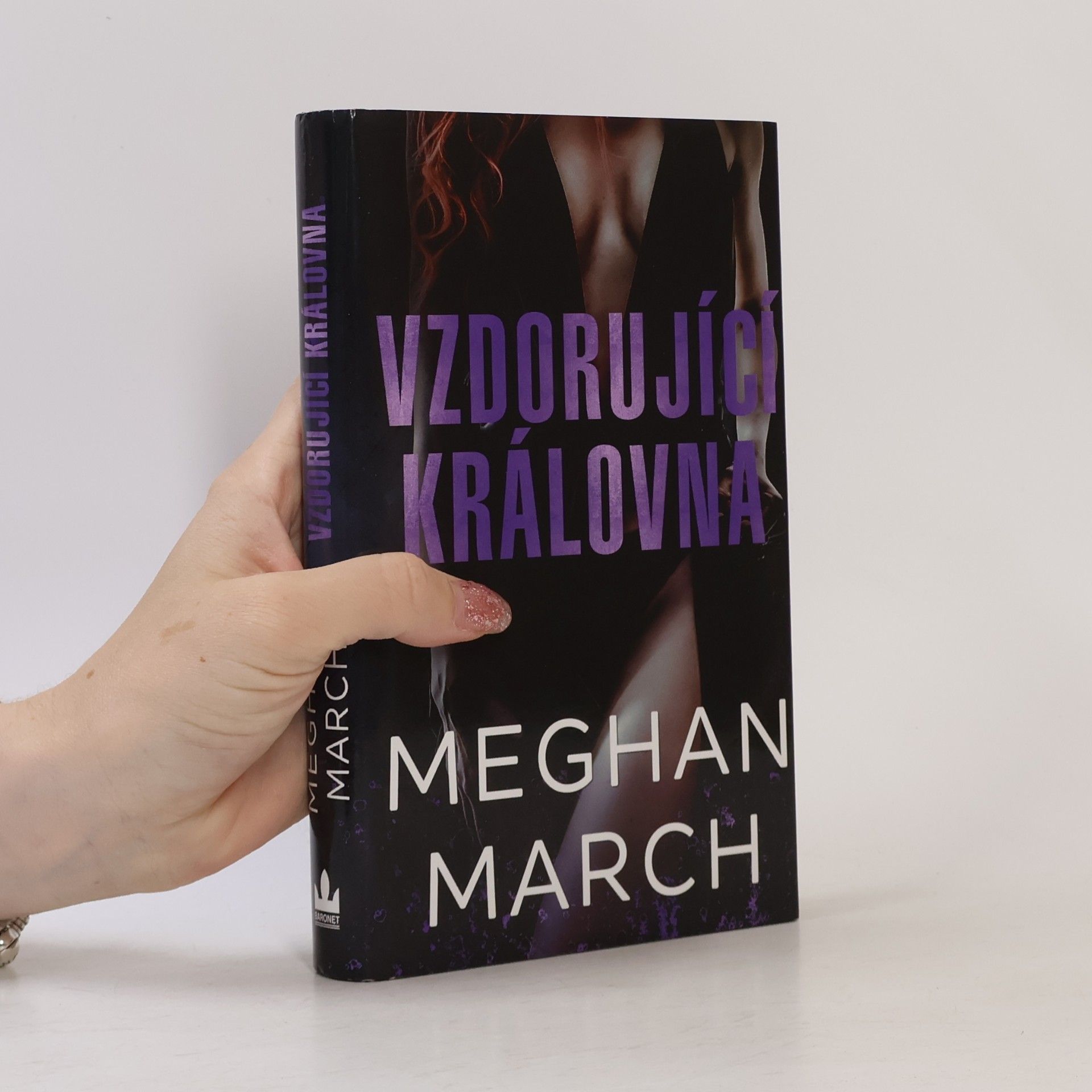 Meghan March Vzdorující královna : Mount trilogy 2