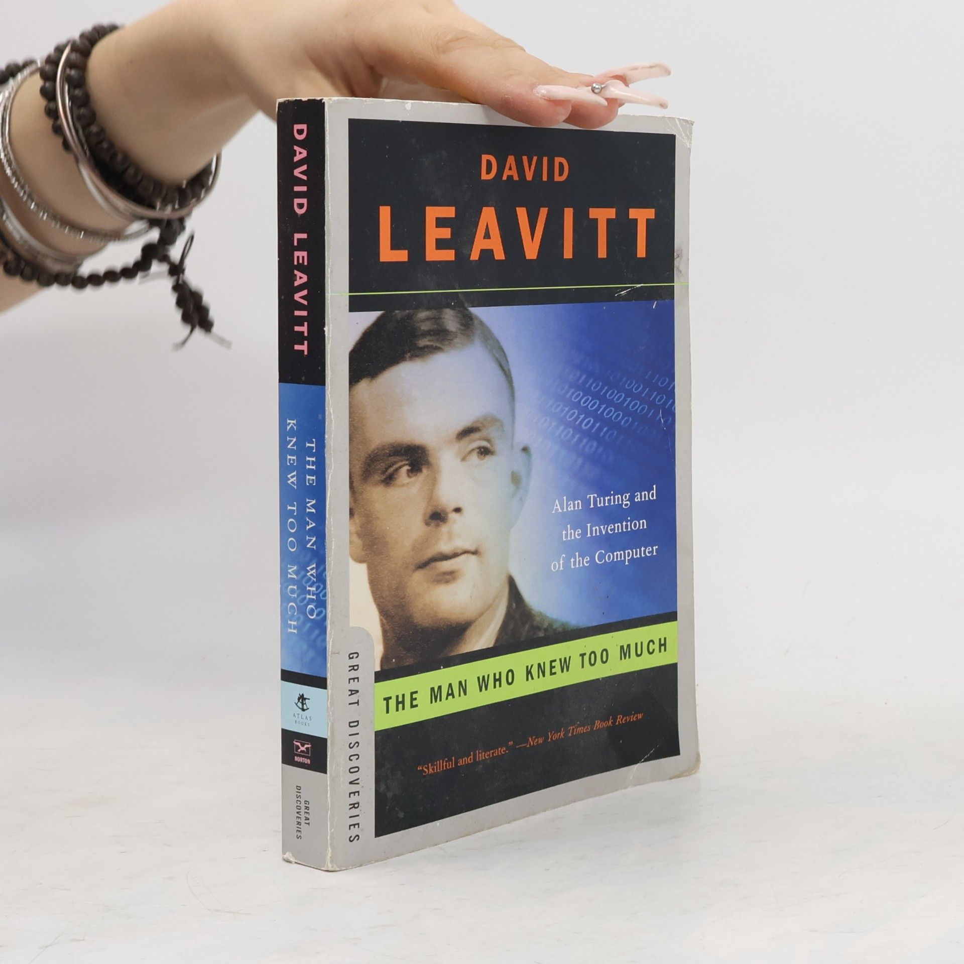 David Leavitt Great Discoveries: The Man Who Knew Too Much