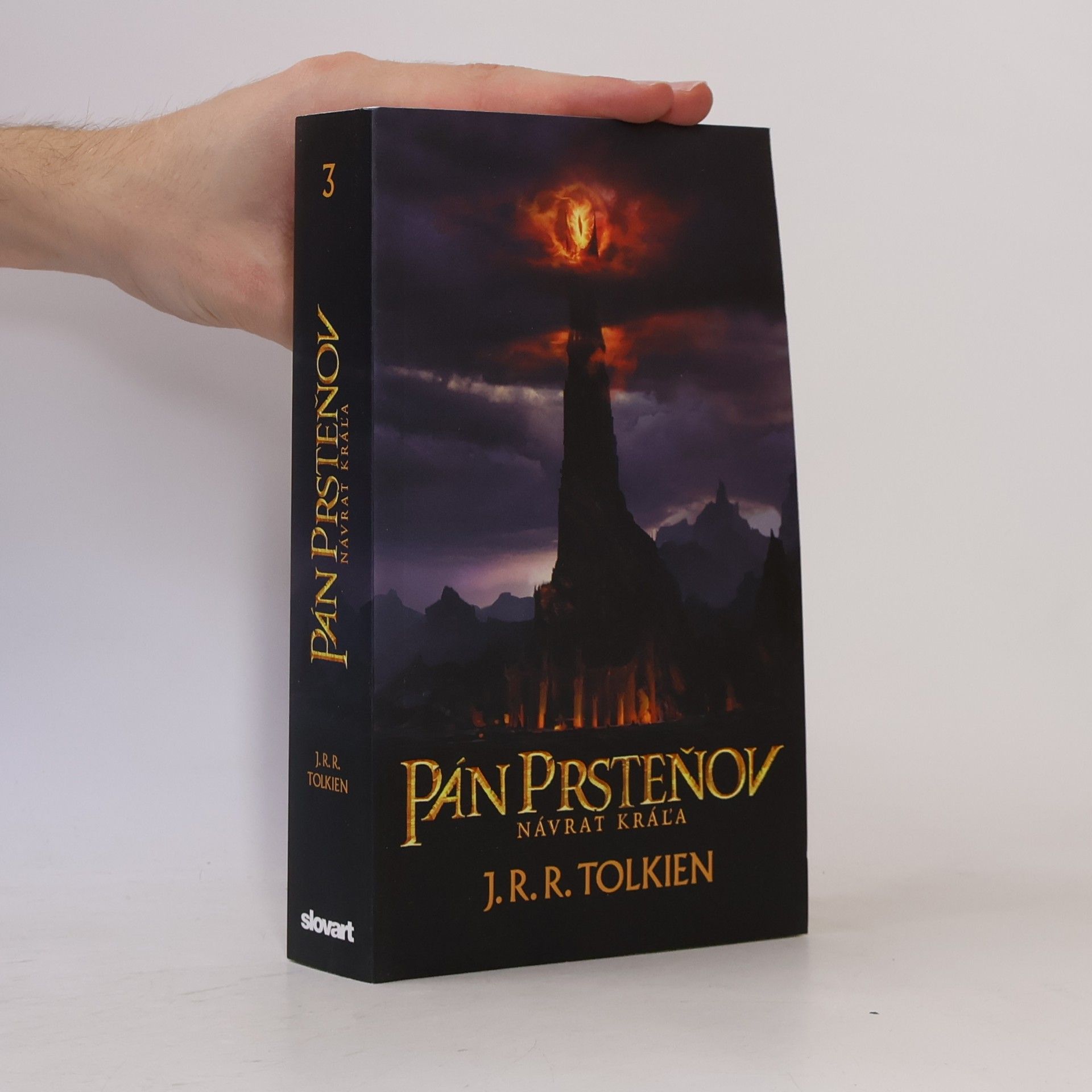 John Ronald Reuel Tolkien Pán prsteňov 3. Návrat kráľa