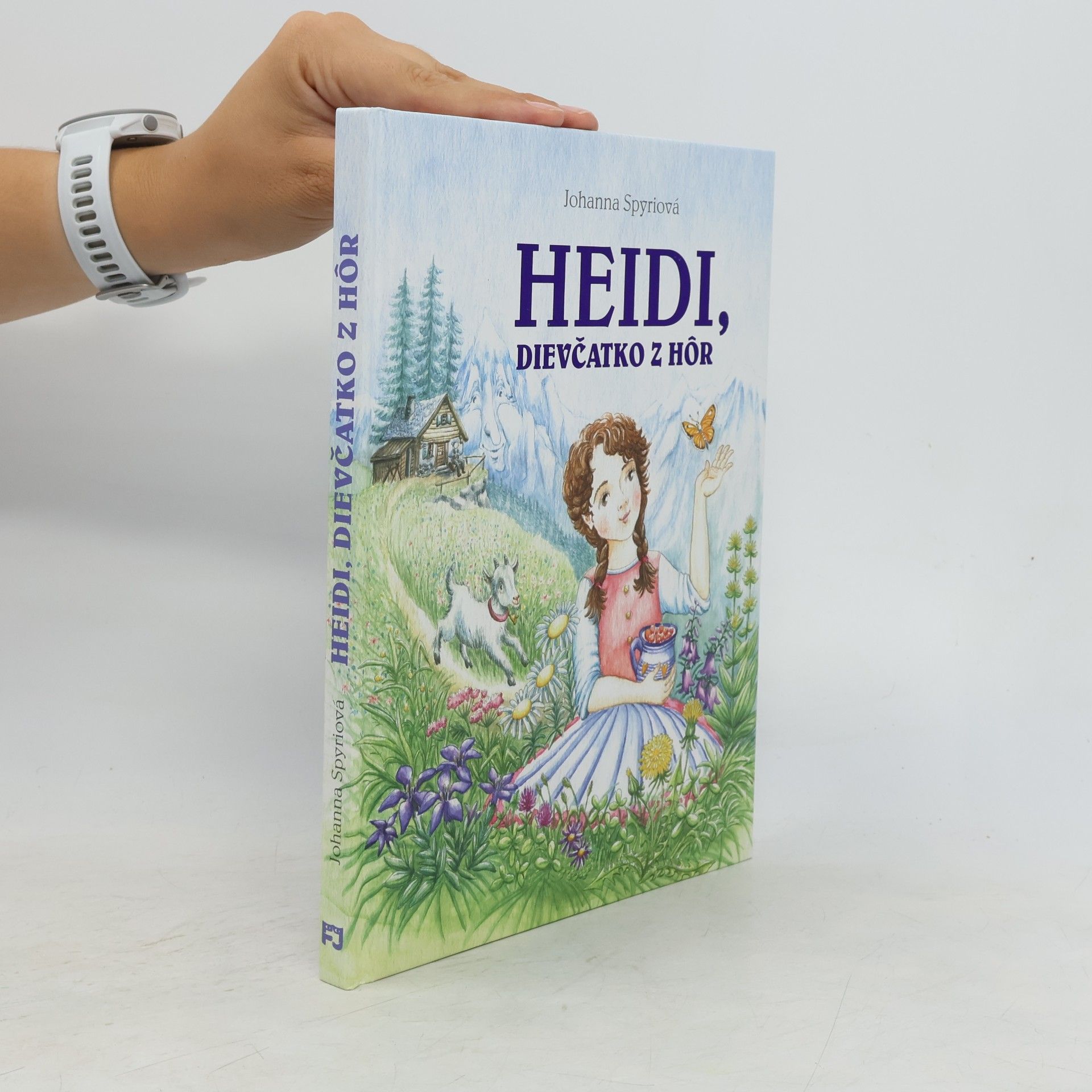 Johanna Spyri Heidi, dievčatko z hôr