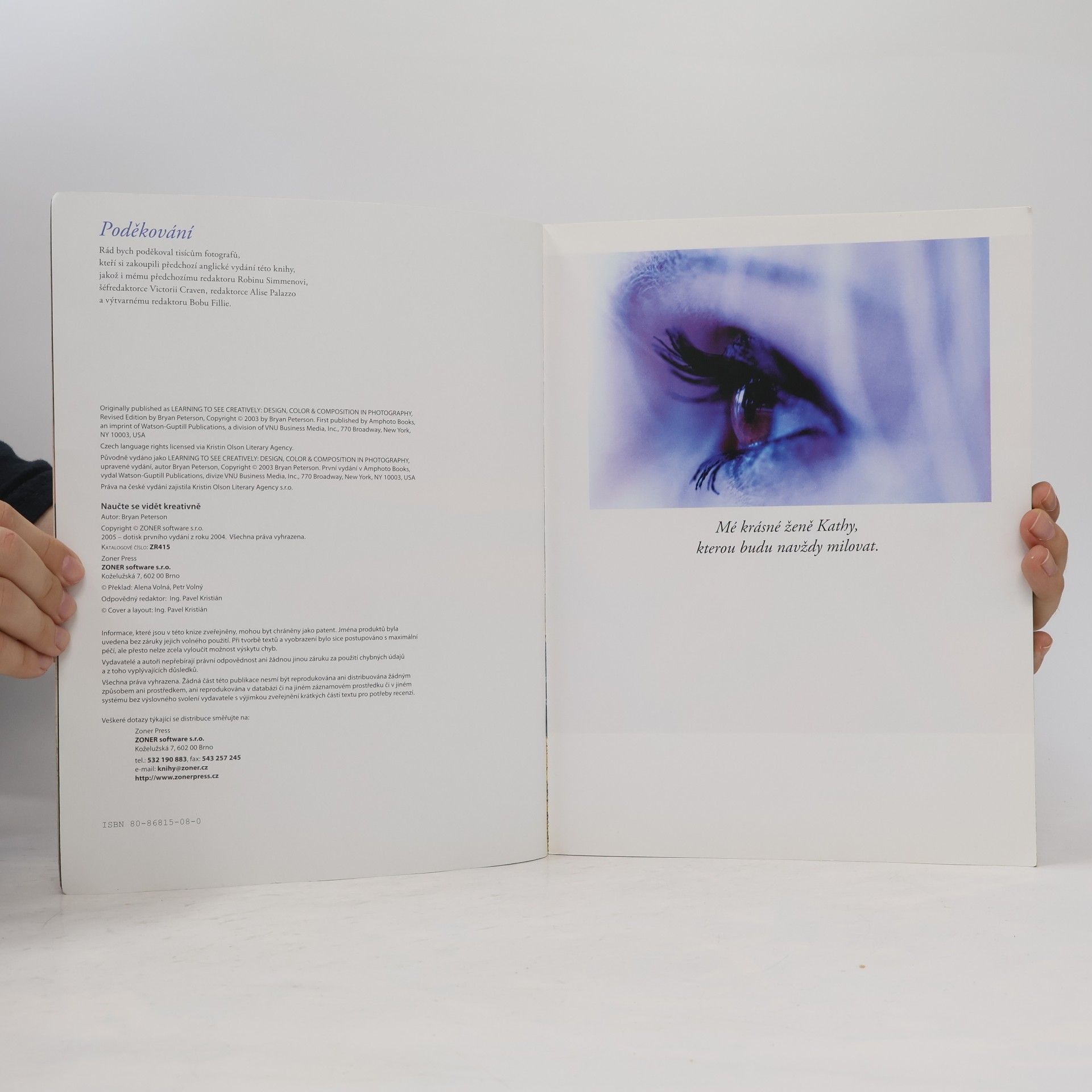 Bryan F. Peterson Naučte se vidět kreativně: design, barva a kompozice ve fotografii