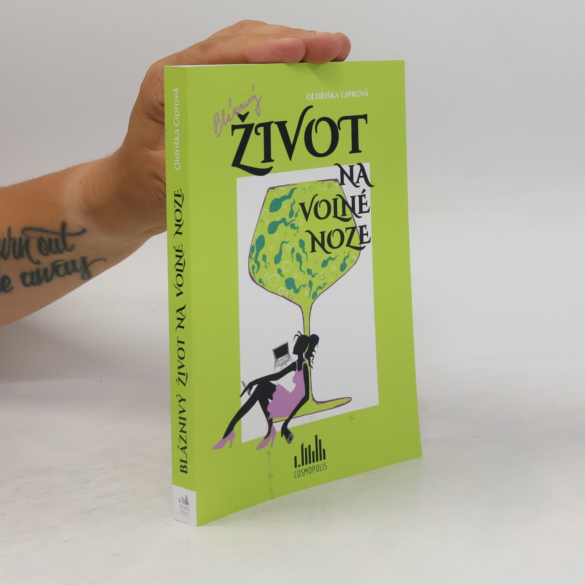 Oldřiška Lišková Bláznivý život na volné noze