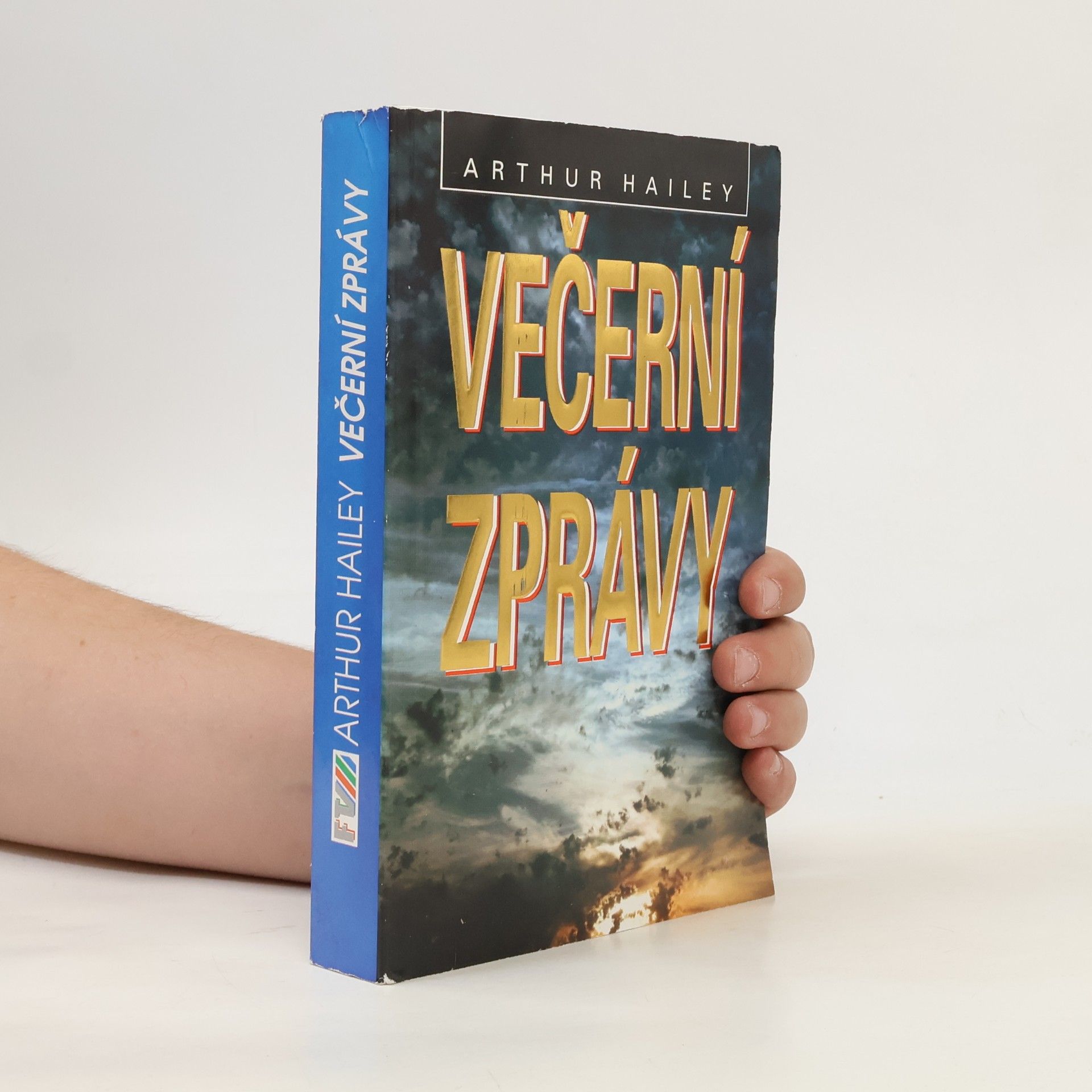 Arthur Hailey Večerní zprávy