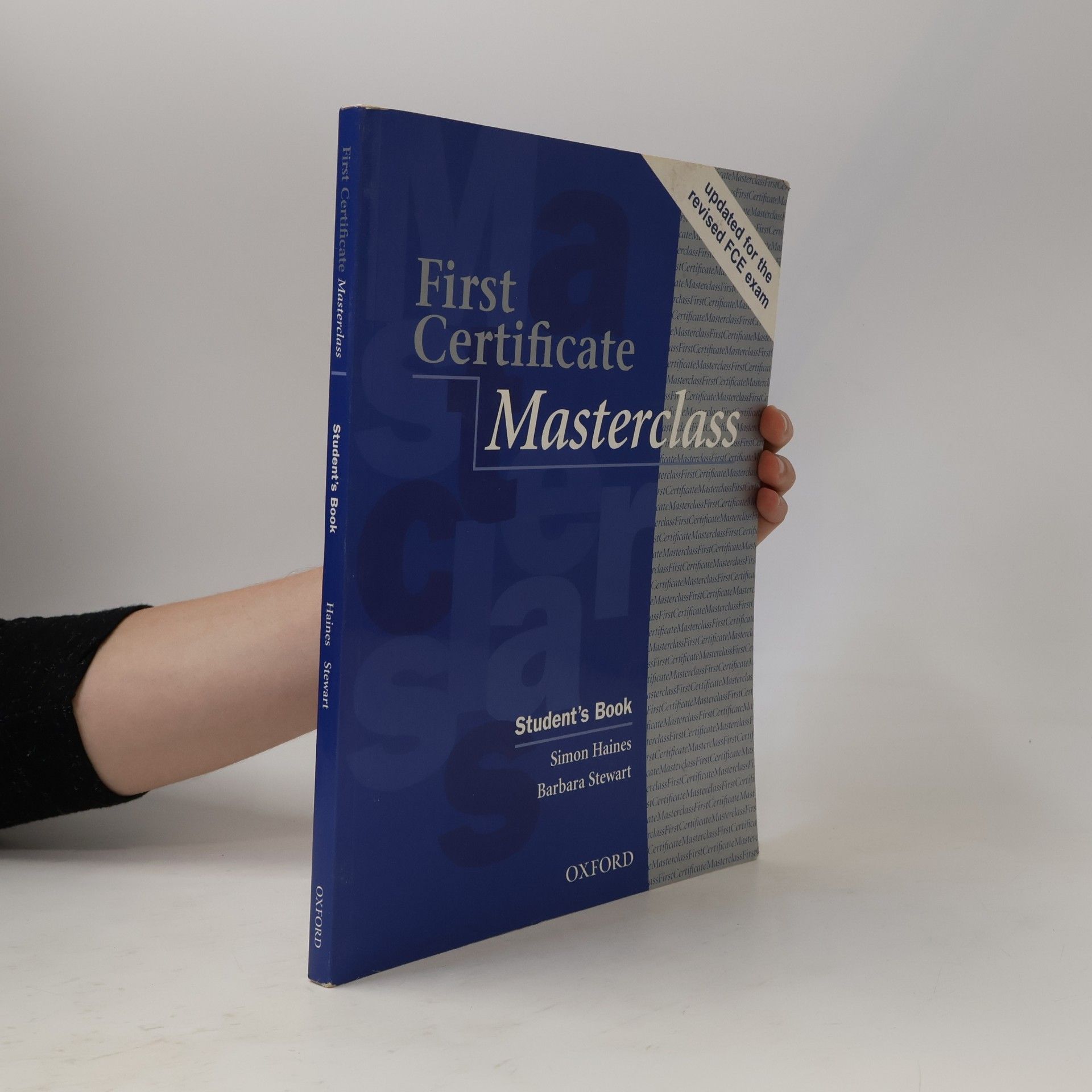 Simon Haines First Cerificate Masterclass. Student's Book.