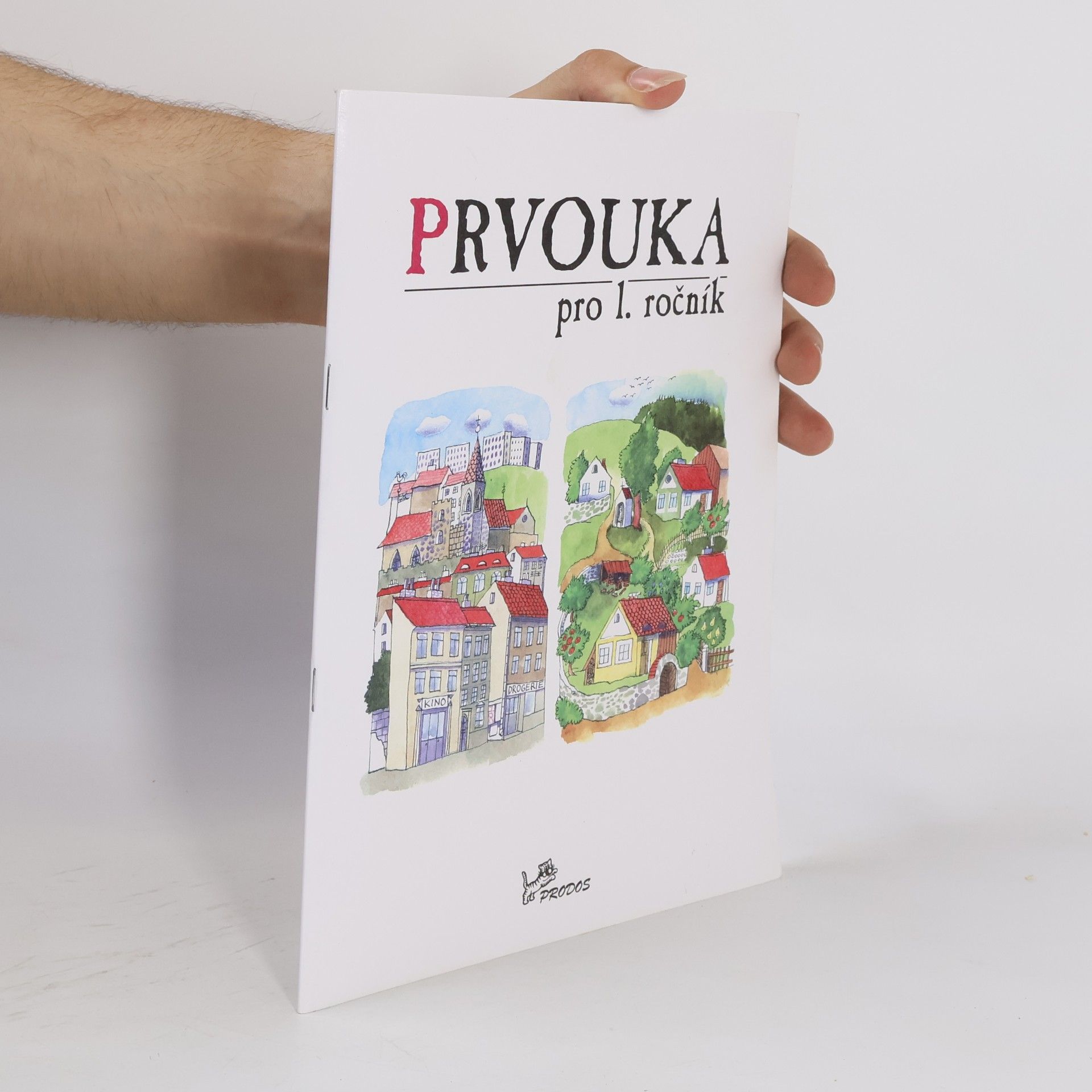 Collectif d'auteurs Prvouka pro 1. ročník