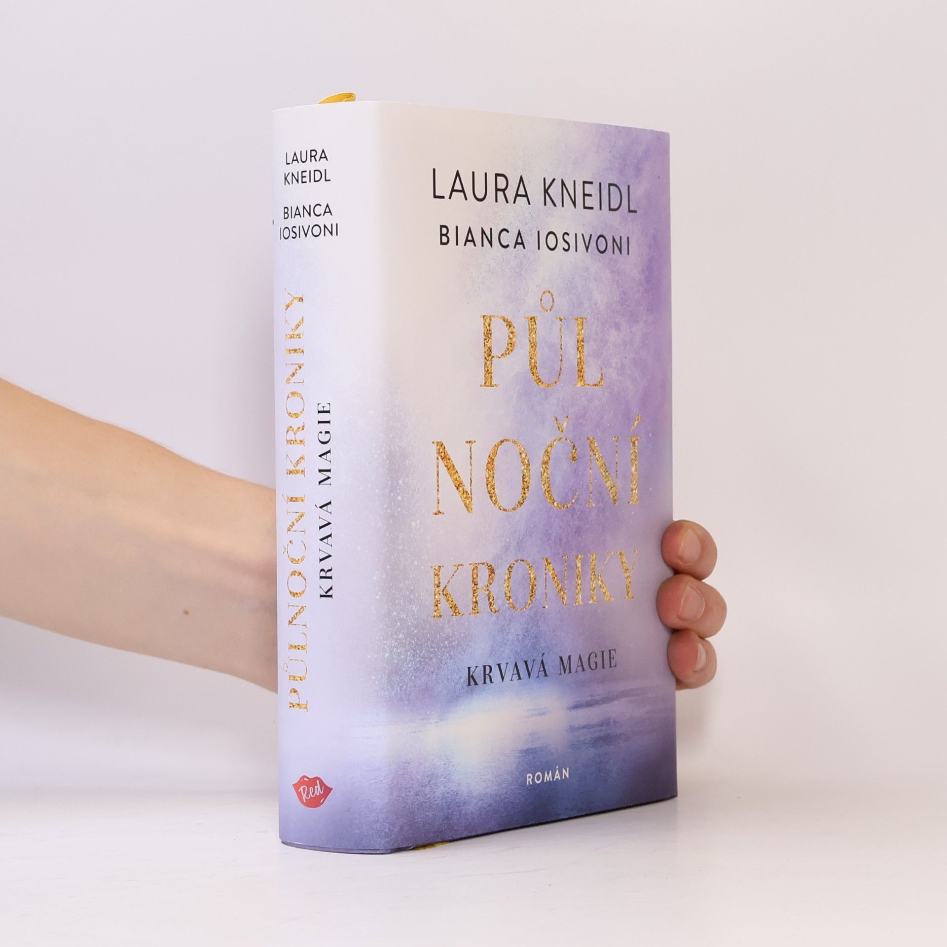 Bianca Iosivoni Půlnoční kroniky. Krvavá magie