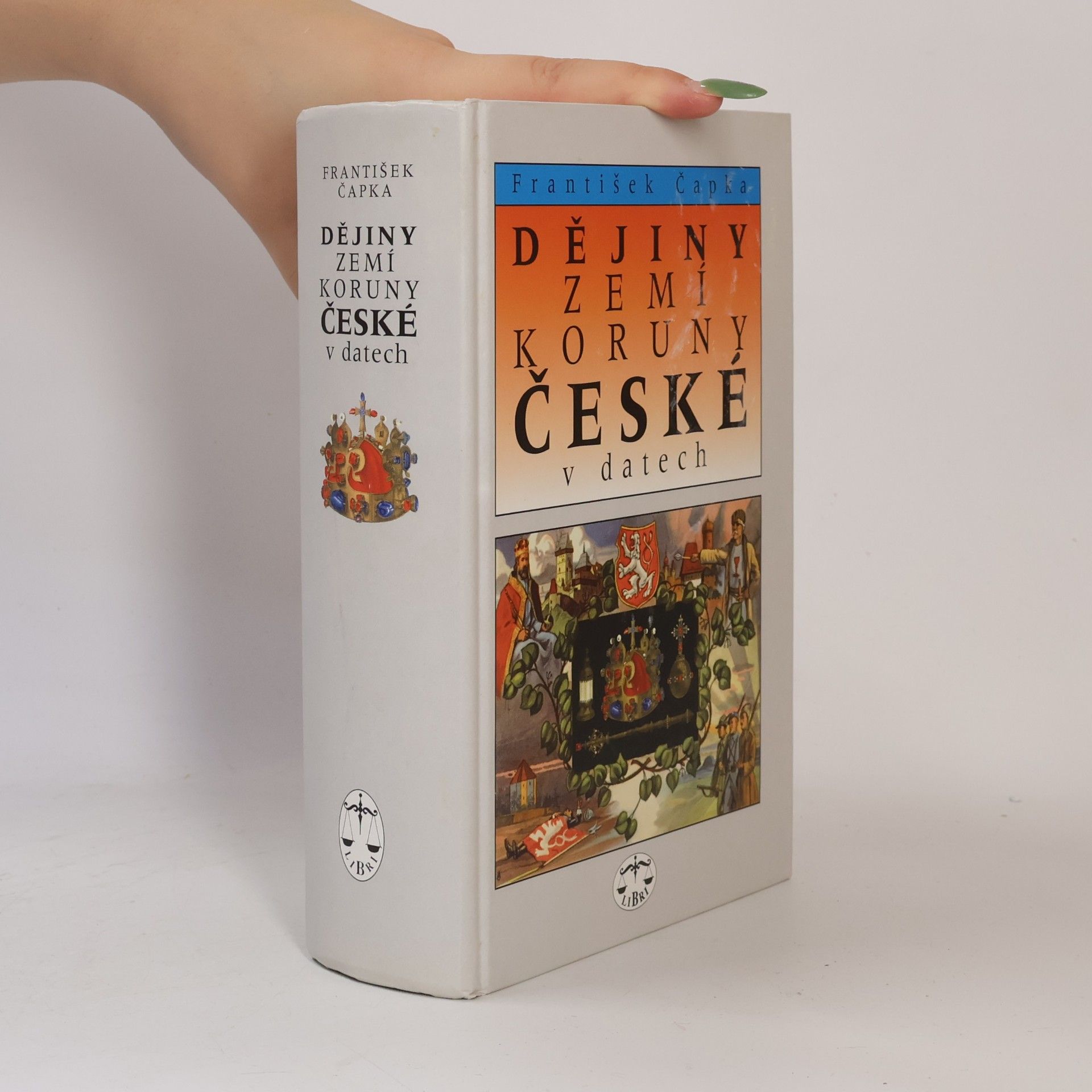 František Čapka Dějiny zemí Koruny české v datech